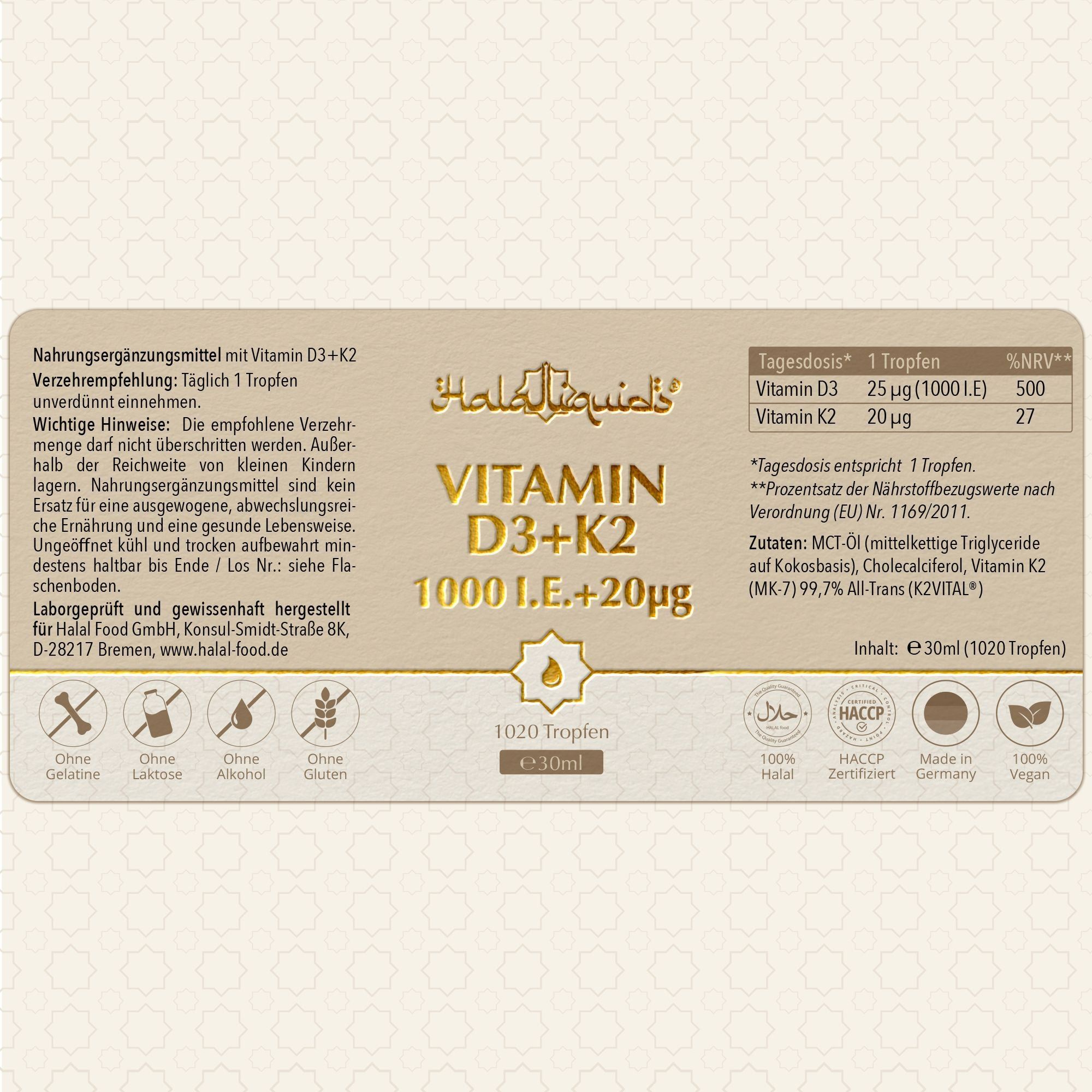 Etikett mit Vitamin D3+K2, 1000 I.E.+20µg, 30ml. Enthält Halal, HACCP, Made in Germany, 100% Vegan Siegel.