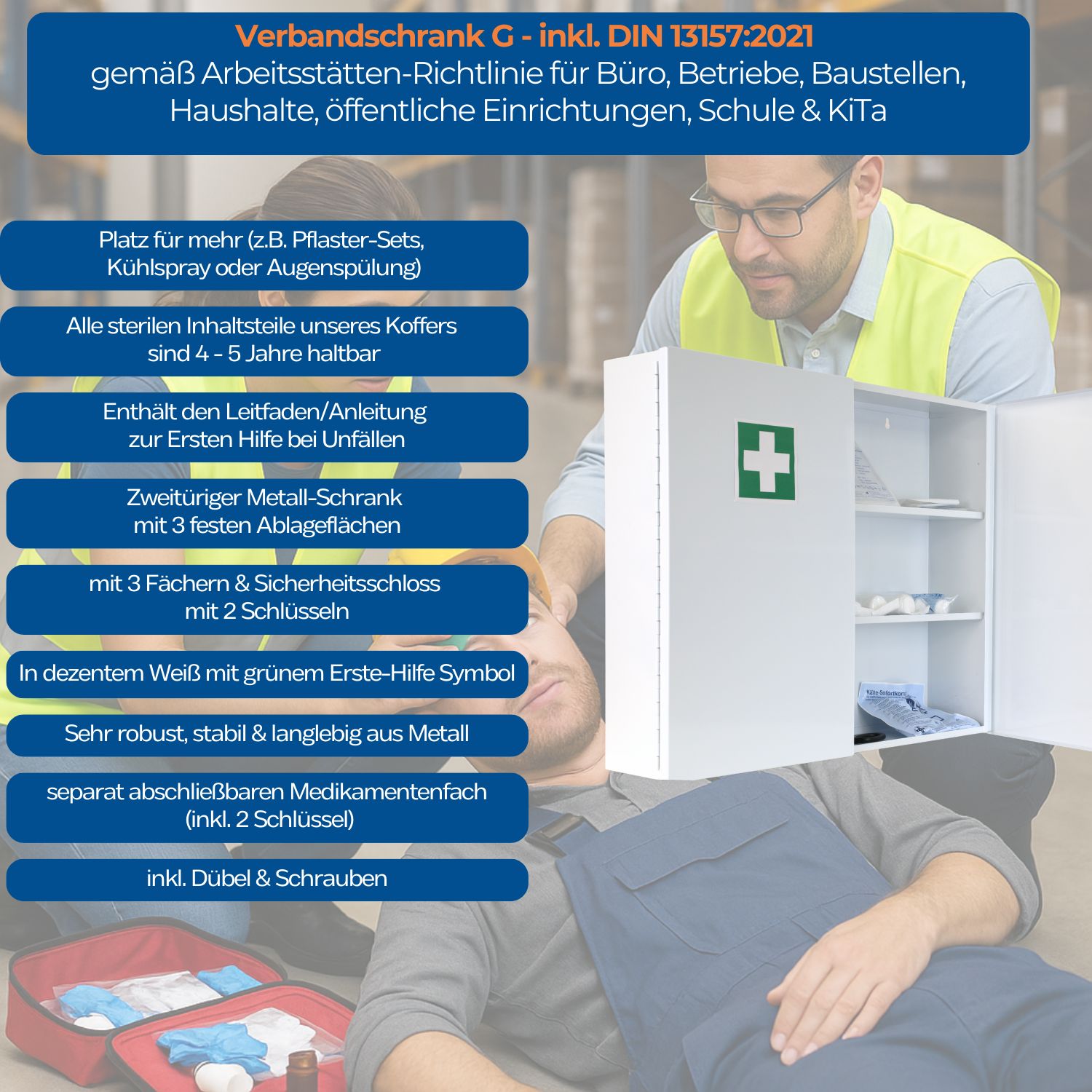 Verbandschrank mit geöffneter Tür. Person hilft Verletztem. Text: Verbandschrank G, inkl. DIN 13157:2021.