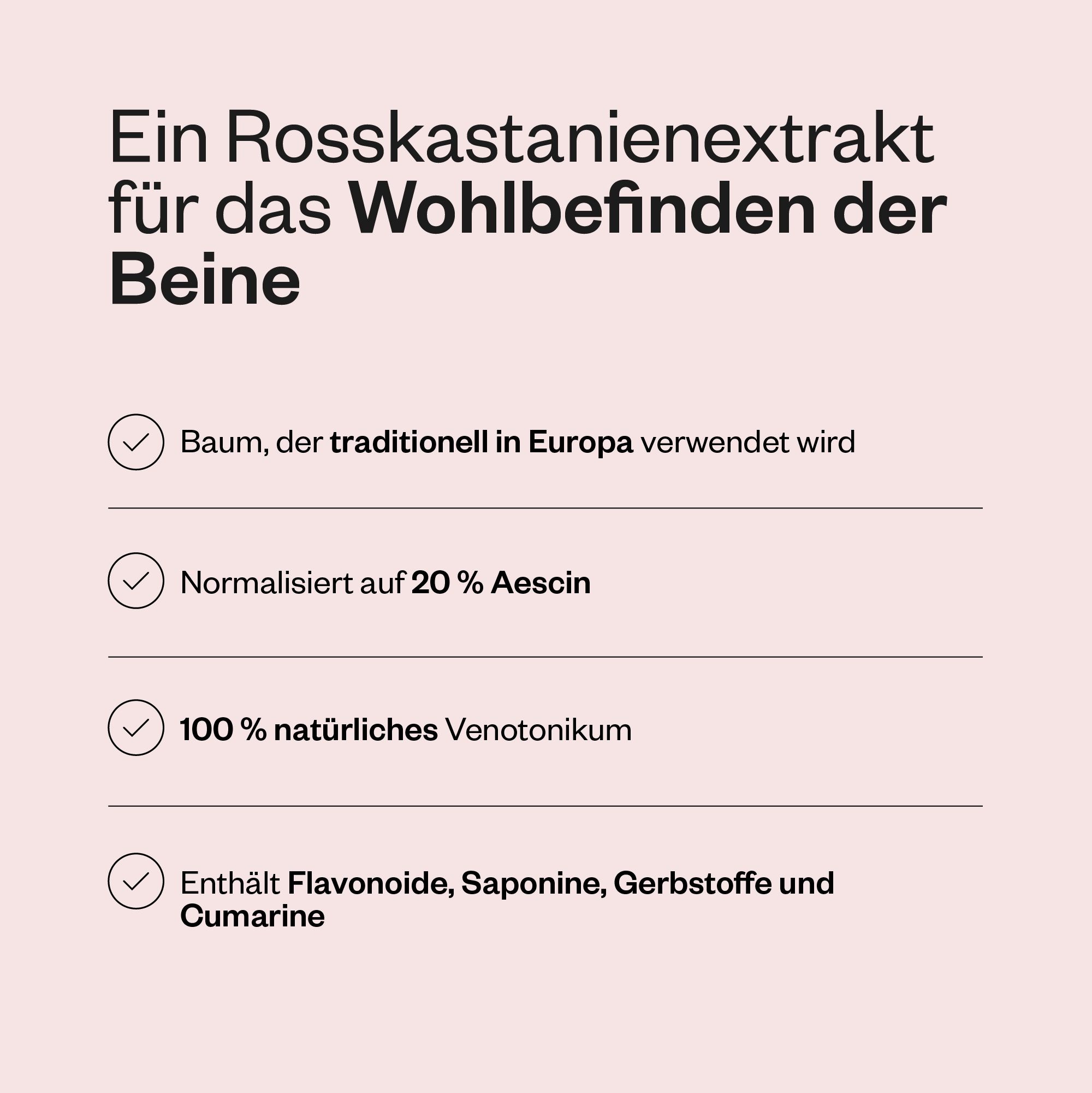Text auf rosa Hintergrund. Aufzählungspunkte: Baum, der traditionell in Europa verwendet wird, normalisiert auf 20% Aescin.