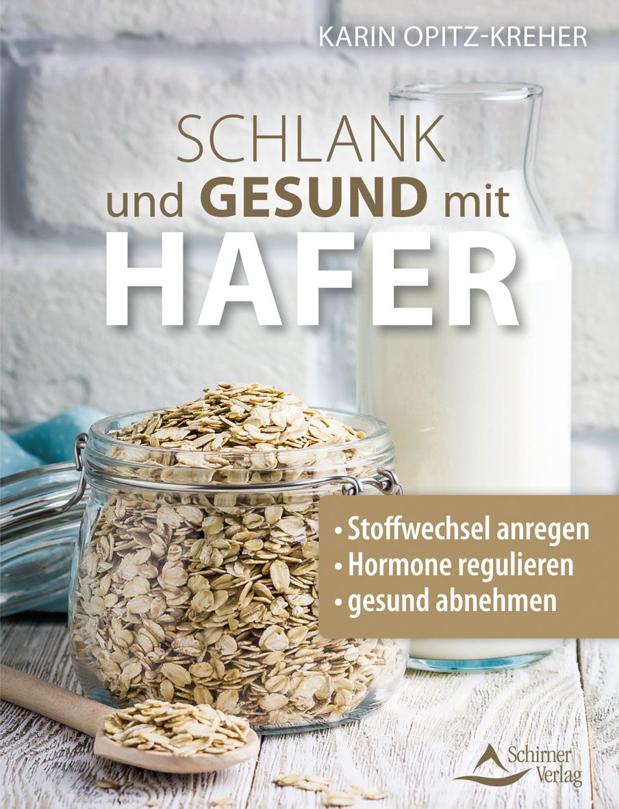Buchcover mit Titel "Schlank und gesund mit Hafer". Glas mit Haferflocken, Milchflasche, Holzlöffel. Text: Stoffwechsel anregen, Hormone regulieren.