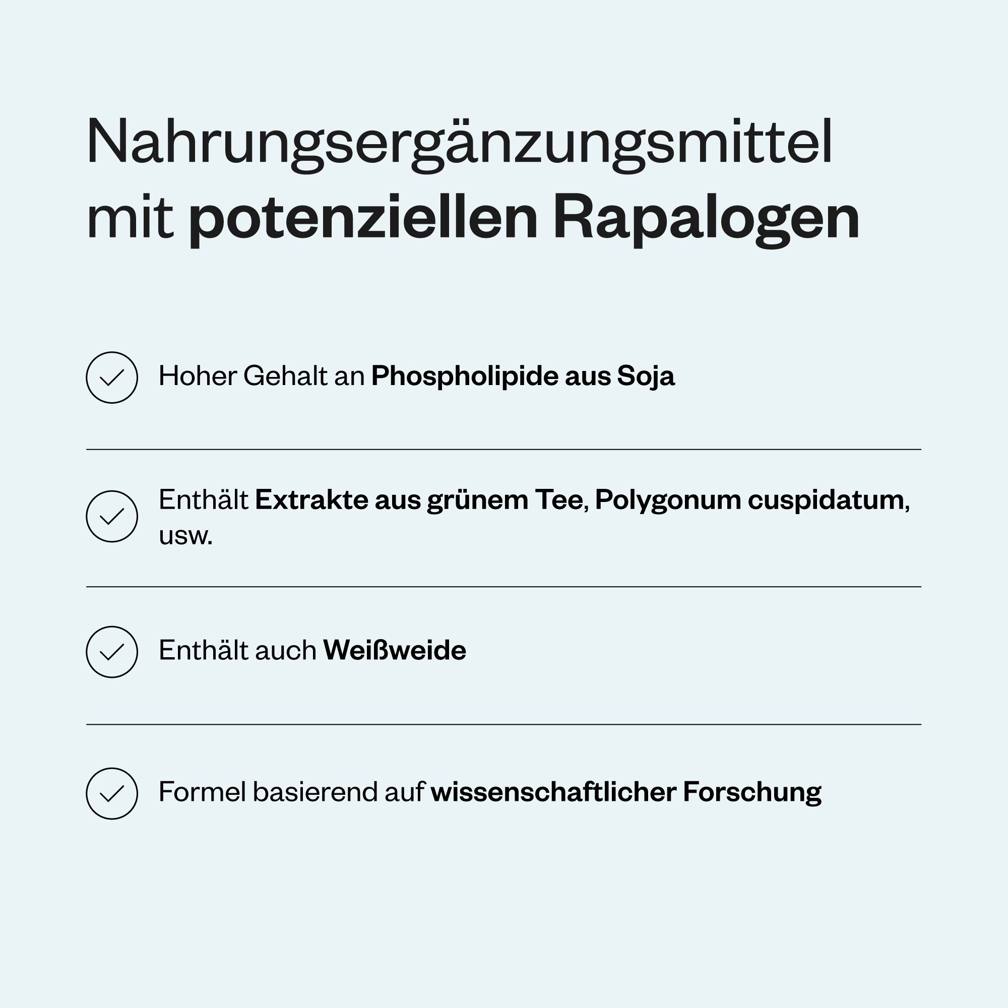 Liste mit Stichpunkten. Enthält: Hoher Gehalt an Phospholipiden aus Soja, Extrakte aus grünem Tee, Weißweide. Formel basiert auf Forschung.