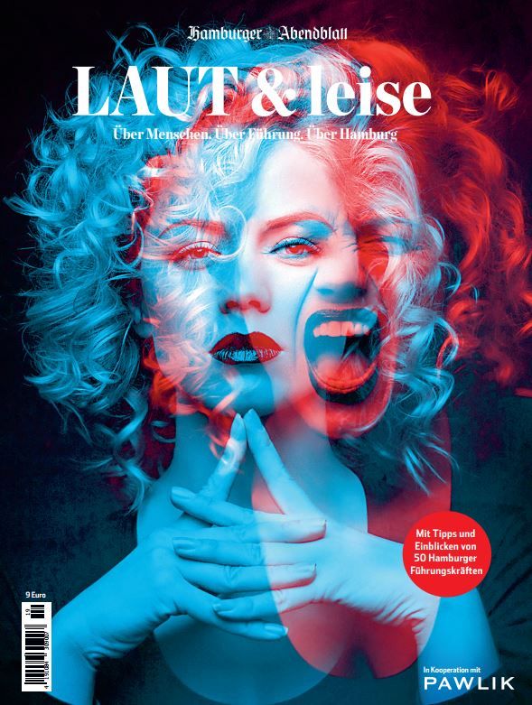 Zeitschrift-Cover mit Titel „LAUT & leise“. Frauengesicht in Rot und Blau überlagert. Hamburger Abendblatt Logo. Text: Über Menschen, Über Führung, Über Hamburg.