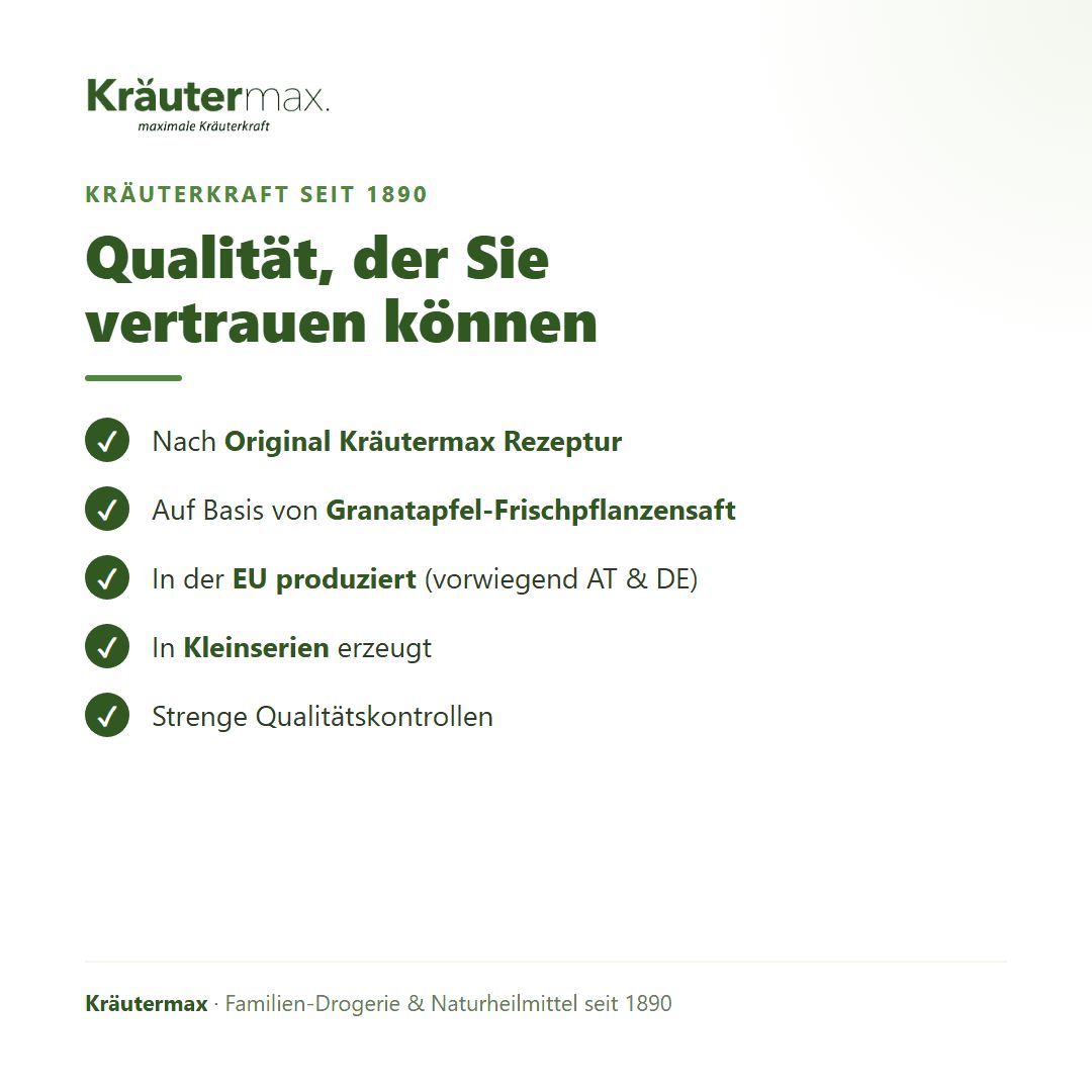 Kräutermax Qualitätsversprechen: Nach Originalrezeptur, Granatapfelbasis, in EU produziert.