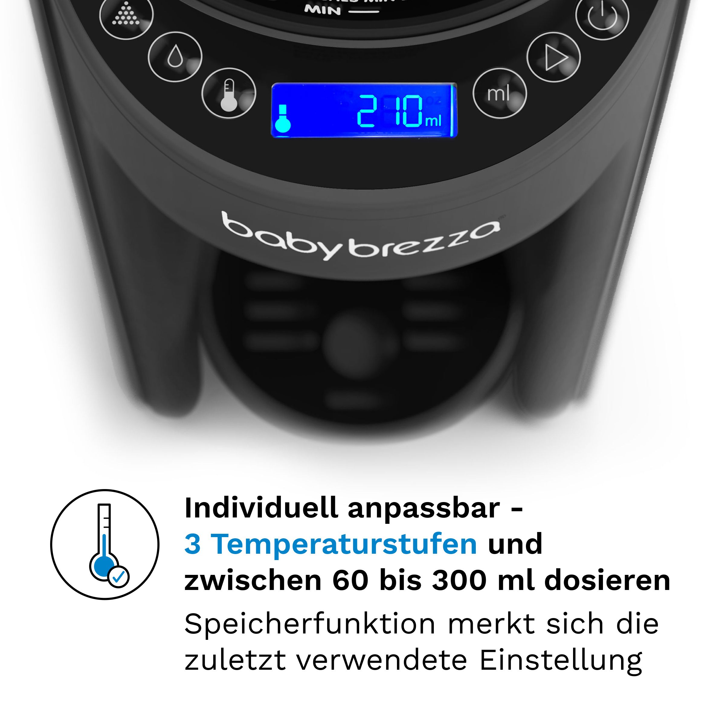 Baby Brezza Formula Pro Advanced: Display zeigt 210ml. 3 Temperaturstufen, 60-300ml Dosierung.
