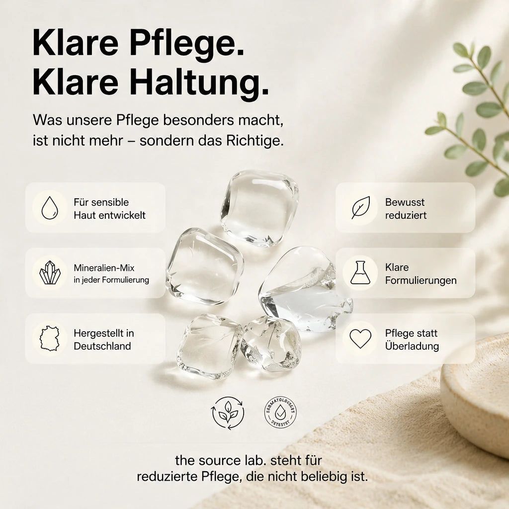 Klare Pflege. Klare Haltung. Source Lab: Hergestellt in Deutschland, für sensible Haut.