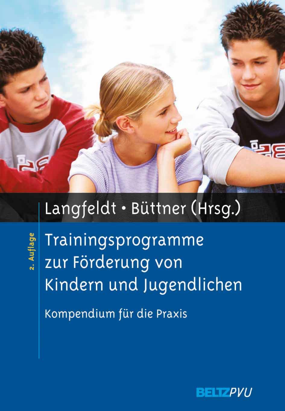 Buchcover: Trainingsprogramme zur Förderung von Kindern und Jugendlichen. Titel, Autoren, Verlag BELTZPVU und 2. Auflage.