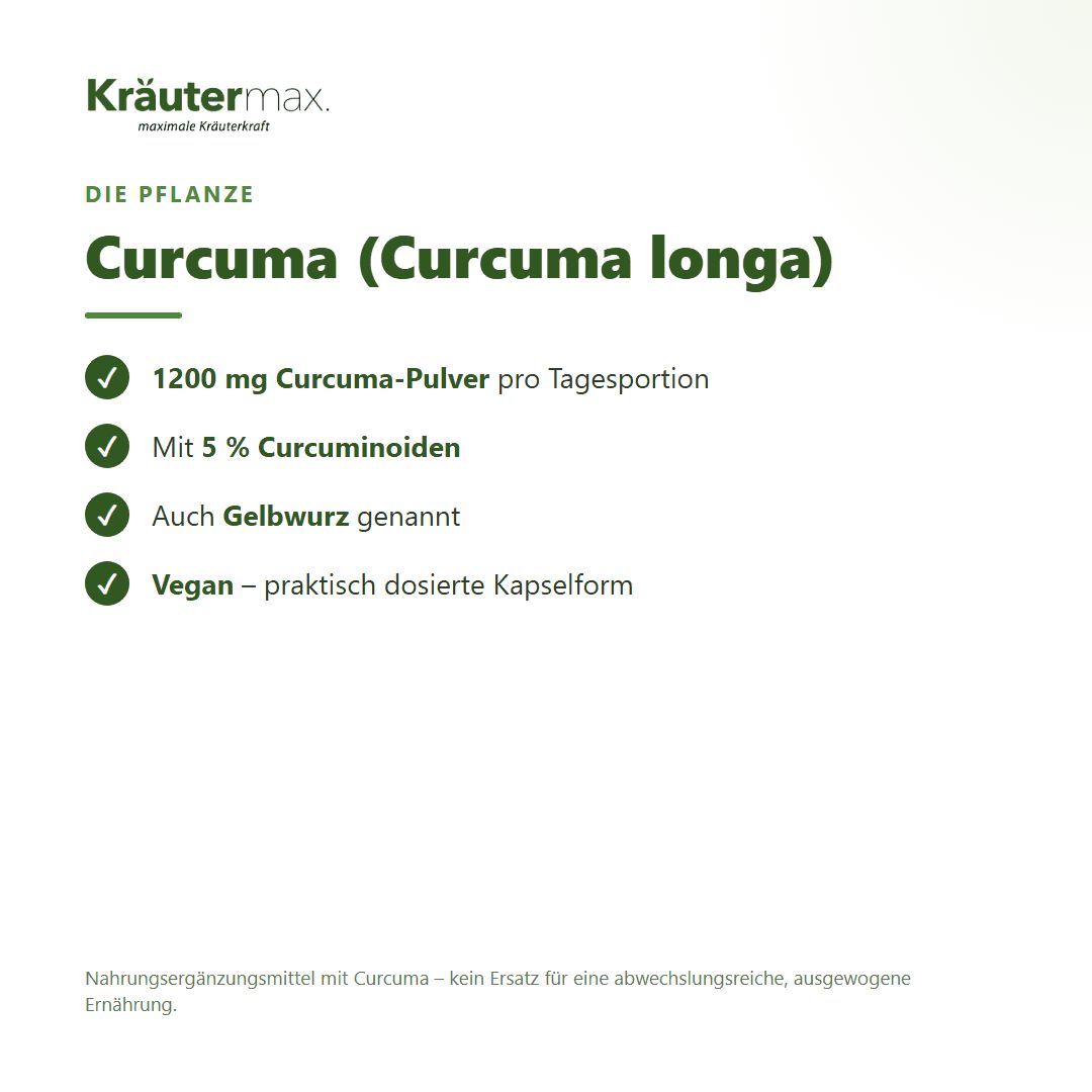 Informationen zur Pflanze Curcuma (Curcuma longa): 1200 mg Pulver, 5% Curcuminoiden, vegan.