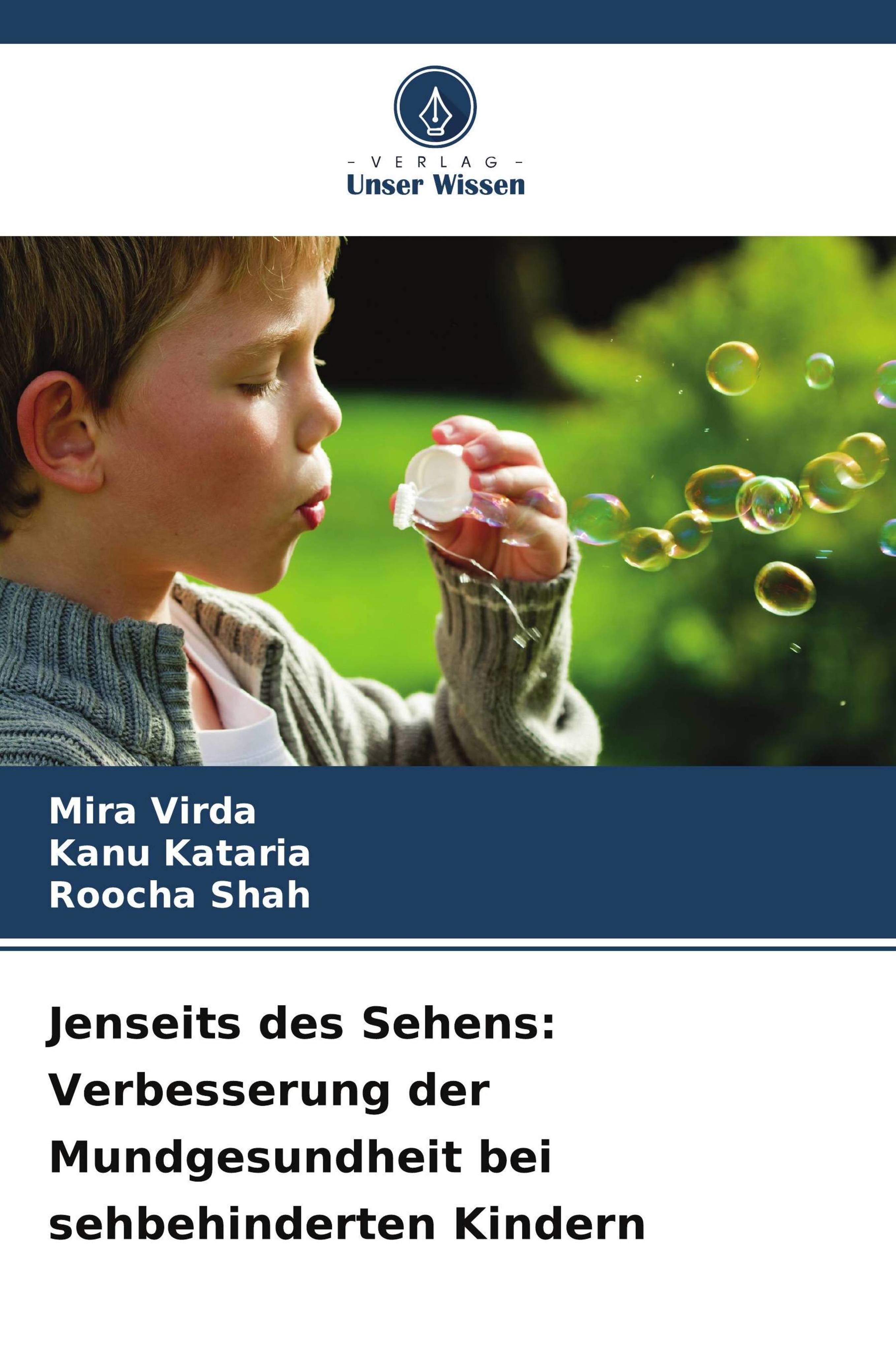 Jenseits des Sehens: Verbesserung der Mundgesundheit bei sehbehinderten Kindern