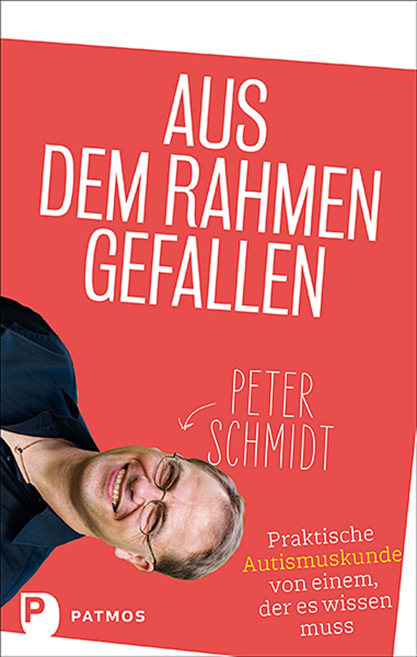 Buchcover mit Titel "Aus dem Rahmen gefallen" und Autor Peter Schmidt. Roter Hintergrund, Mann mit Brille.
