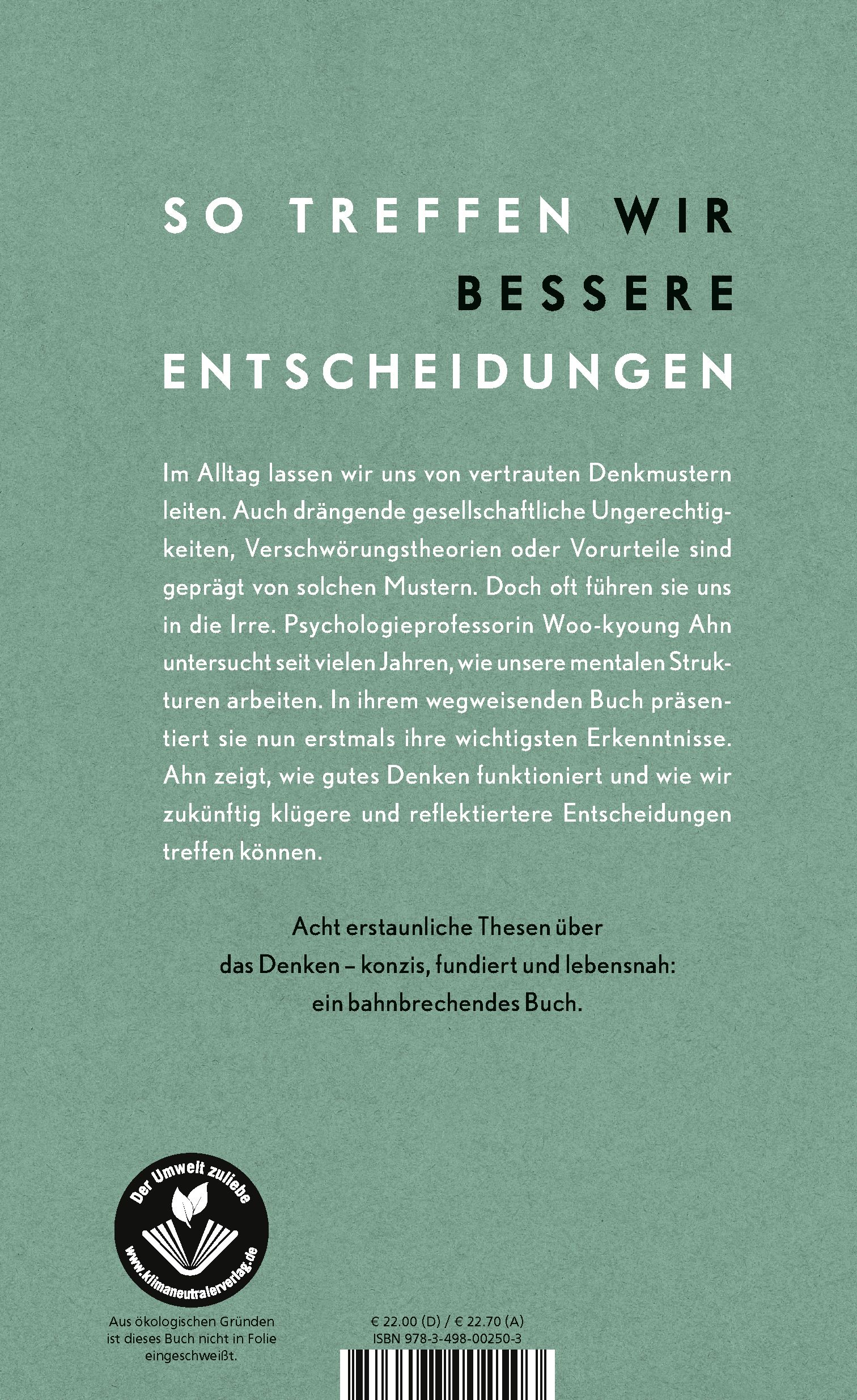 Buchrückseite. Text: "So treffen wir bessere Entscheidungen". Autorin Woo-Kyoung Ahn. Verlag Rowohlt. Umweltzeichen.