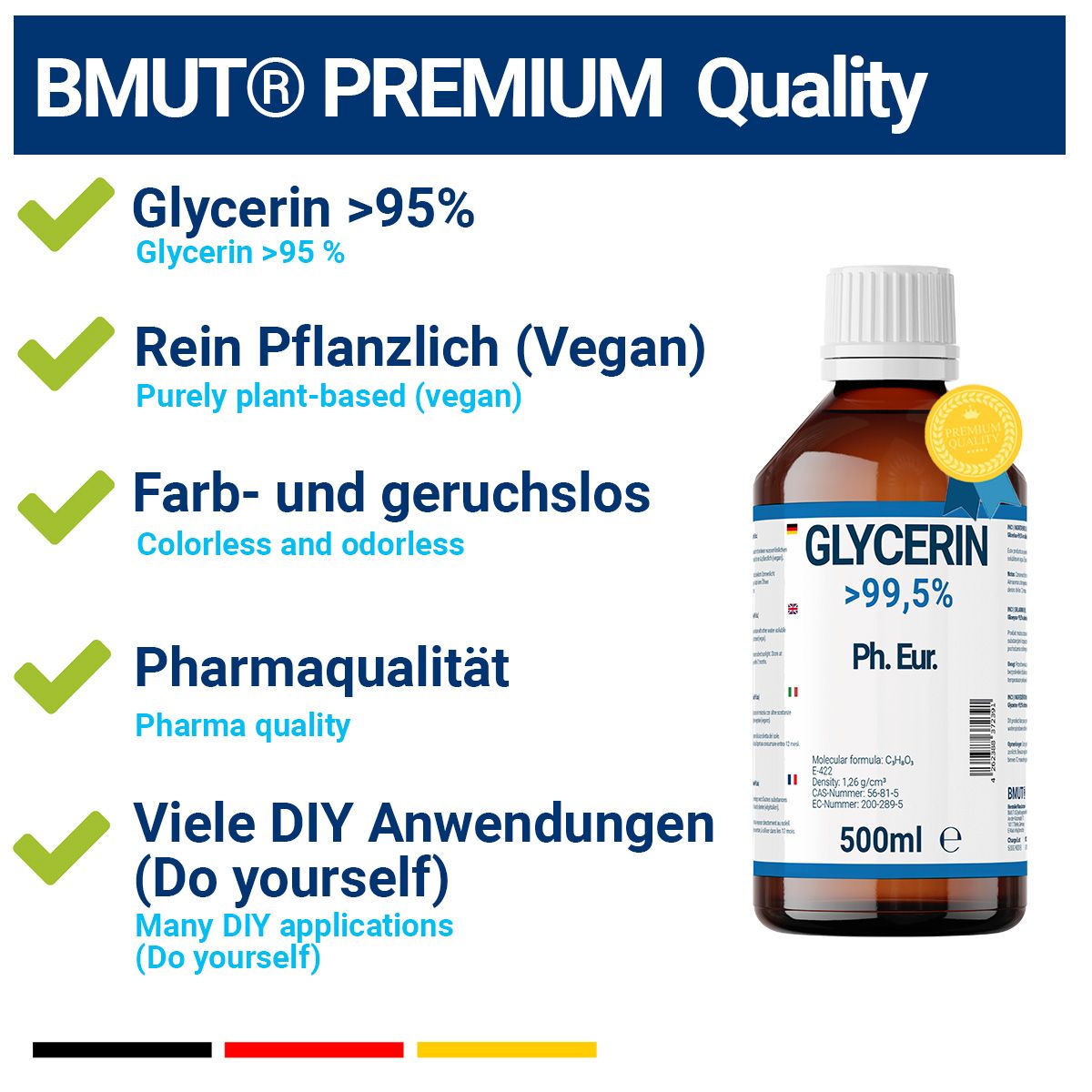 Produktflasche neben Text. Text: BMUT® PREMIUM Quality, Glycerin >95%, rein pflanzlich, farb- und geruchlos, Pharmaqualität, viele DIY Anwendungen.