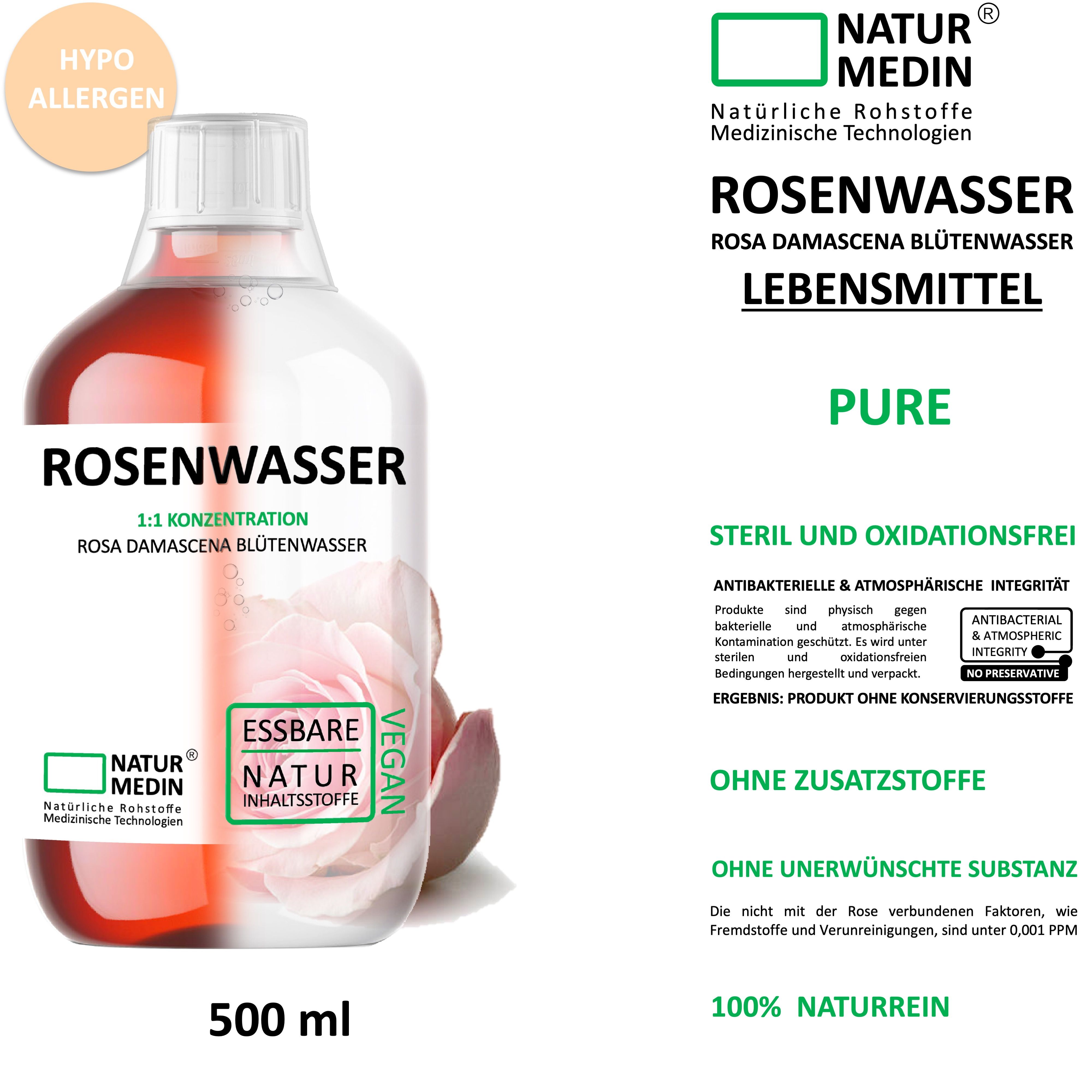 Flasche mit ROSENWASSER, 500 ml. Aufschrift: ROSENWASSER, ROSA DAMASCENA BLÜTENWASSER, LEBENSMITTEL. Logos: NATUR MEDIN, ESSBARE NATUR INHALTSSTOFFE, VEGAN. Zusatzinfo: HYPO ALLERGEN.
