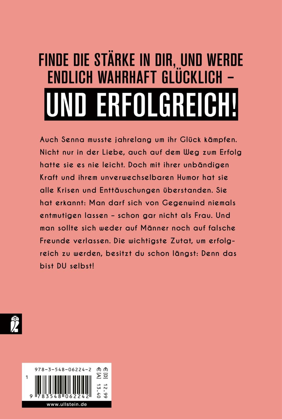 Buchrückseite "In dein Gesicht!". Text: "Finde die Stärke in dir, und werde endlich wahrhaft glücklich - UND ERFOLGREICH!".
