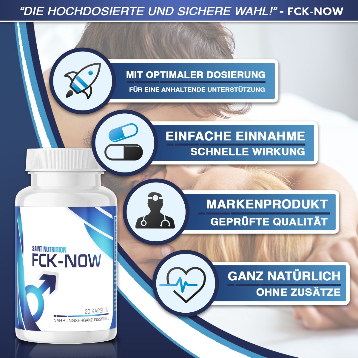 Weiße Flasche mit blauer Aufschrift FCK-NOW. Abgebildet sind Symbole für optimale Dosierung, einfache Einnahme, Markenprodukt und natürliche Inhaltsstoffe.