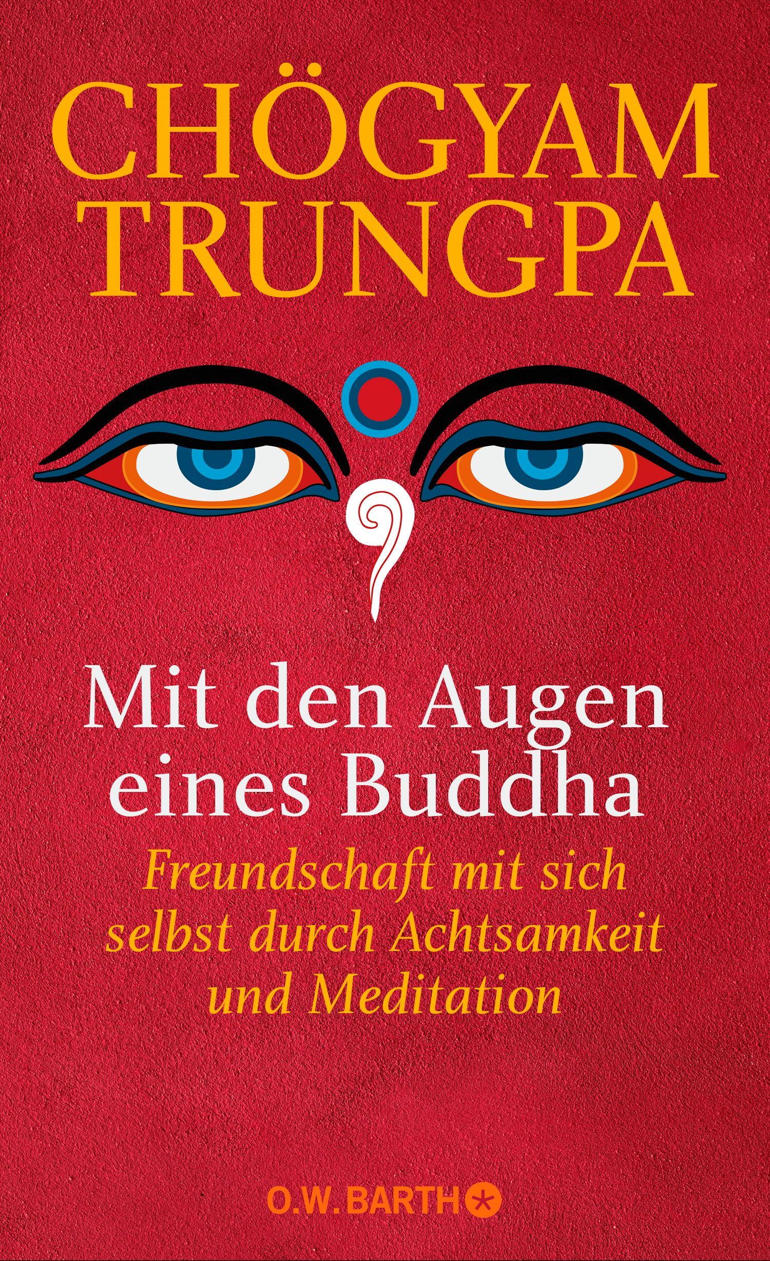 Buchcover: Titel "Mit den Augen eines Buddha". Autor: Chögyam Trungpa. Roter Hintergrund mit Augen-Illustration.