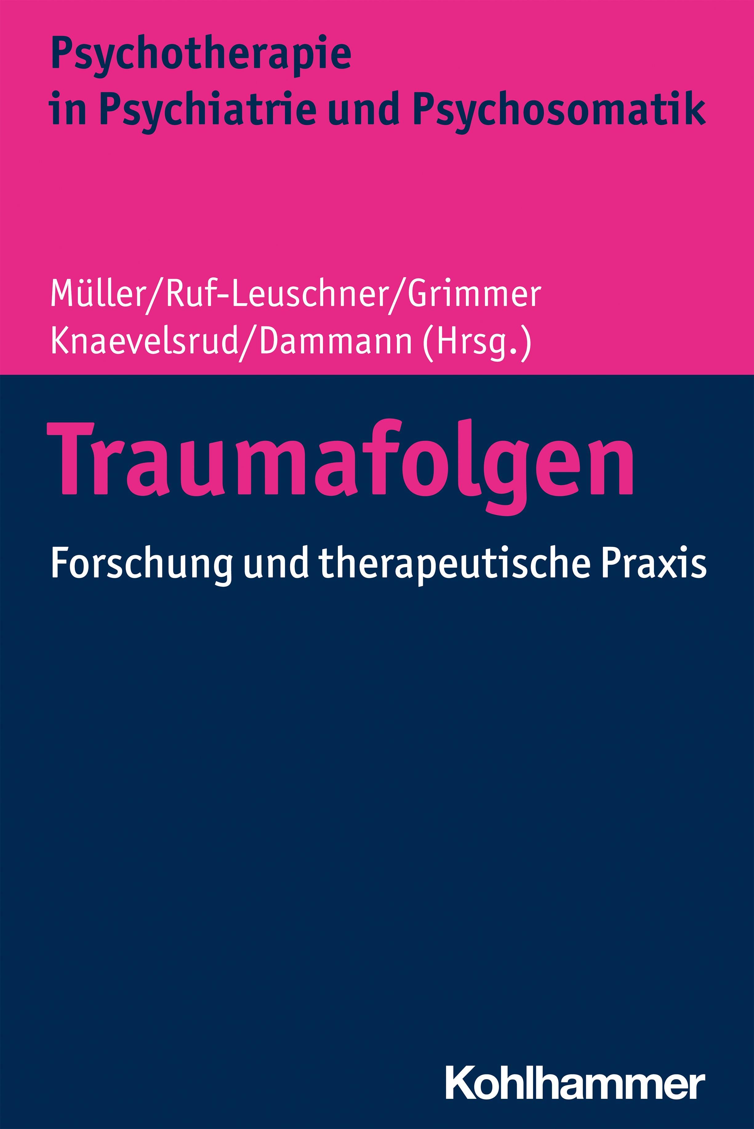 Buchcover mit Titel "Traumafolgen". Autor: Müller/Ruf-Leuschner/Grimmer/Knaevelsrud/Dammann. Verlag Kohlhammer. Pink-Blau-Design.