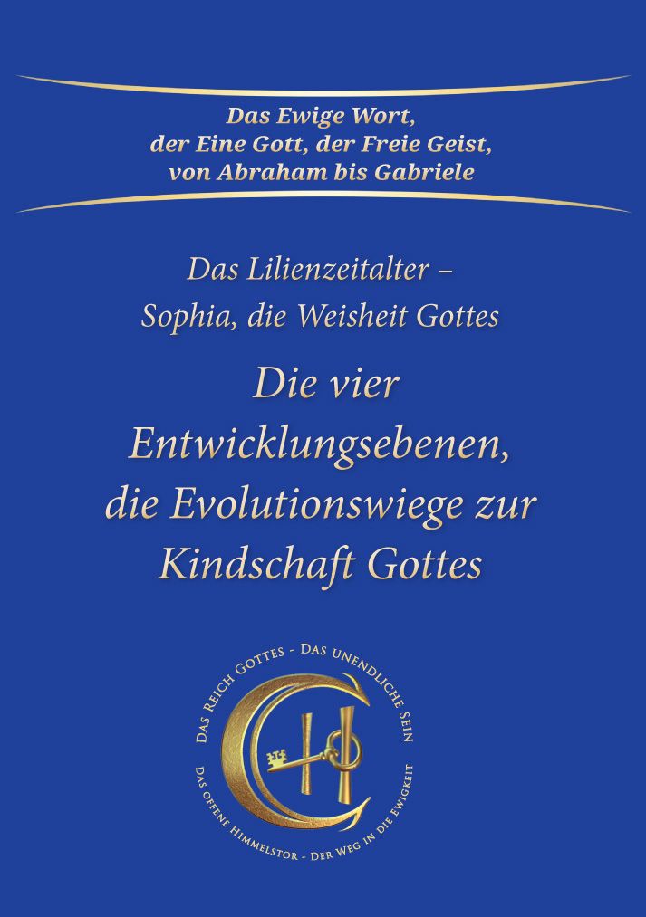 Buchcover mit blauem Hintergrund. Titel: Die vier Entwicklungsebenen, die Evolutionswiege zur Kindschaft Gottes. Goldene Schrift.