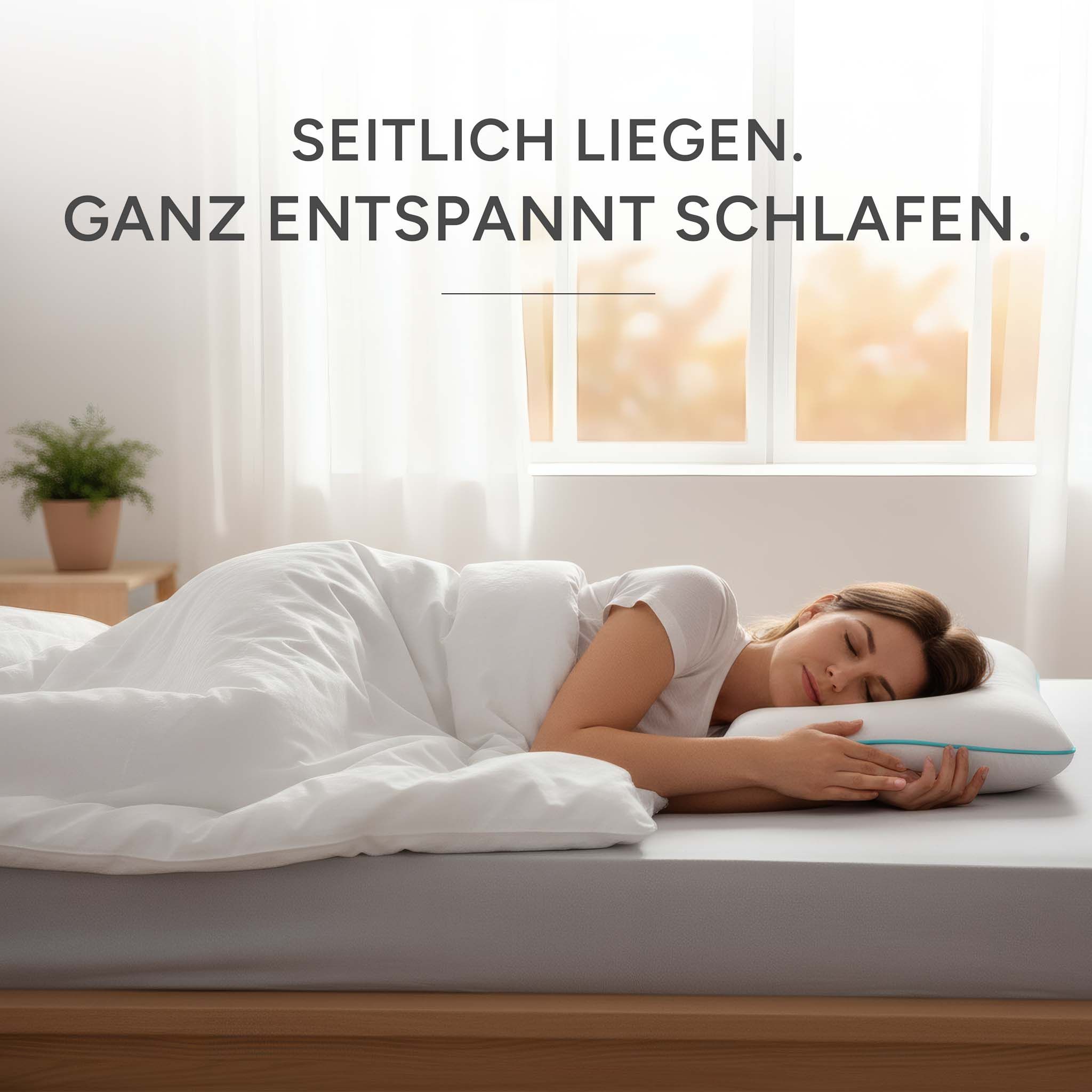 Frau schläft auf dem Rücken mit Kissen. Kissen weiß mit hellblauer Umrandung. Text: Seitlich liegen. Ganz entspannt schlafen.