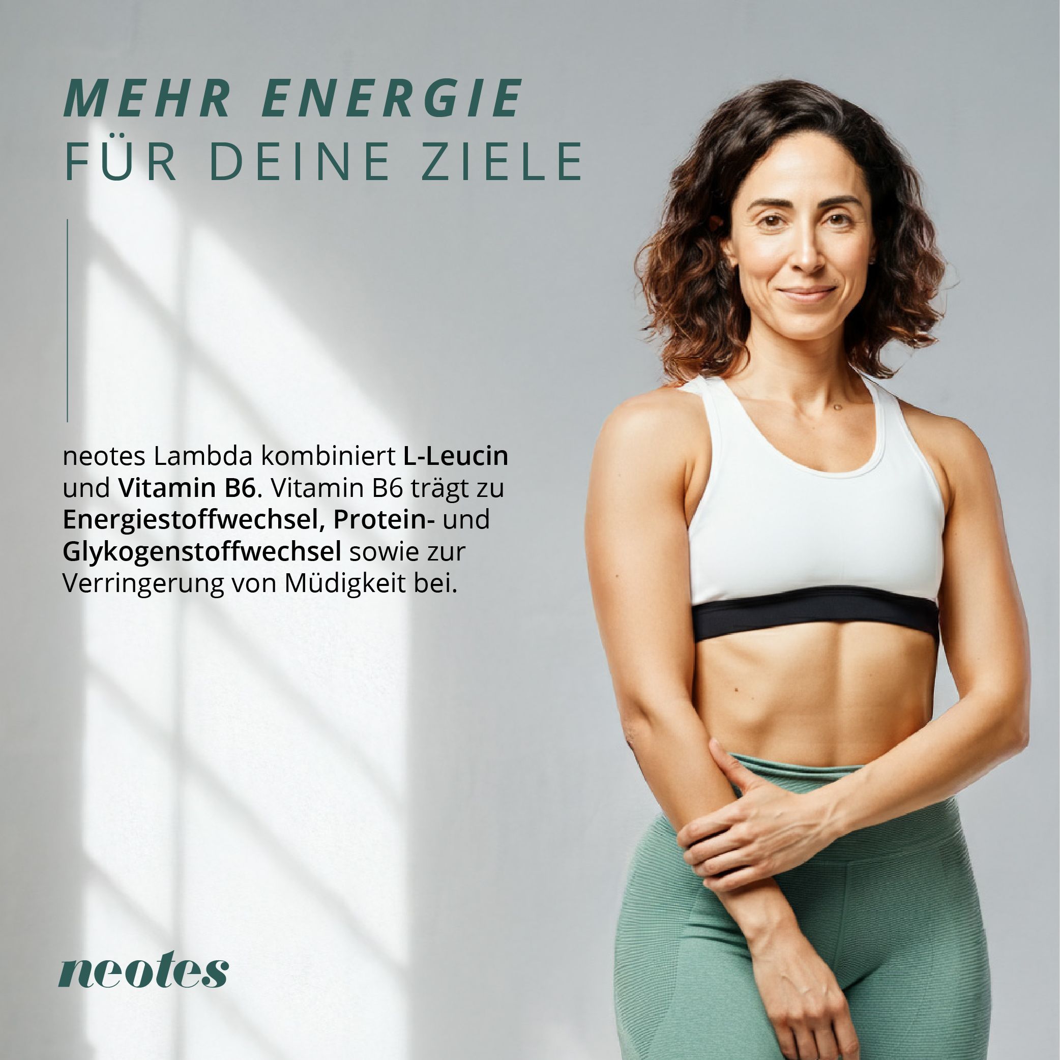 Frau in Sportkleidung. Text: "Mehr Energie für deine Ziele". Text über "neotes" und Inhaltsstoffe. "neotes"-Logo.