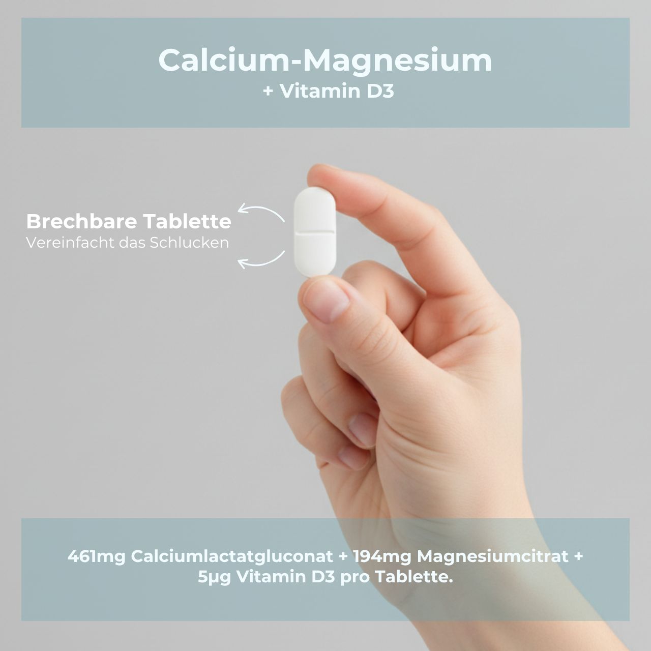 Hand hält eine weiße, teilbare Tablette. Text: Calcium-Magnesium + Vitamin D3. Inhaltsstoffe.