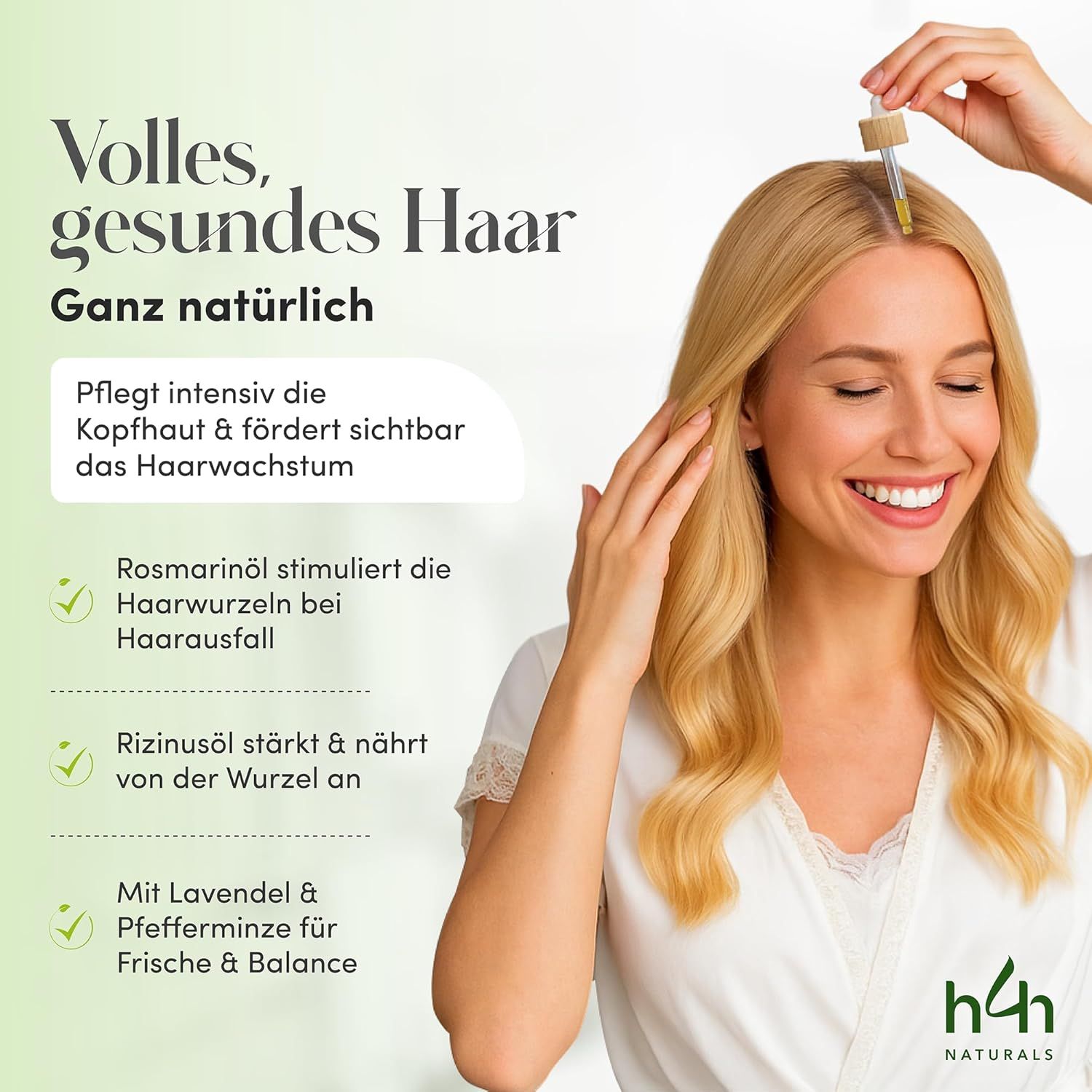 Frau mit blondem Haar, das mit einem Tropfer behandelt wird. Text: Volles, gesundes Haar. H4H Naturals Logo.