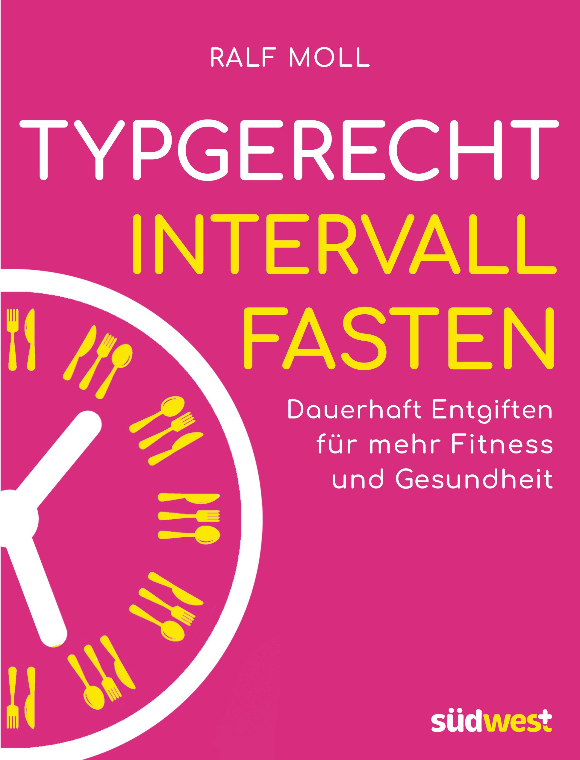 Buchcover: Typgerecht Intervallfasten. Autor: Ralf Moll. Pinker Hintergrund, Uhr mit Besteck-Symbolen.