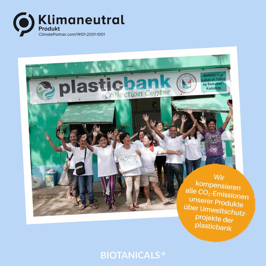 Foto von Menschen vor einem Gebäude. Text: Klimaneutral Produkt. Wir kompensieren alle CO2 Emissionen. BIOTANICALS® Logo unten.