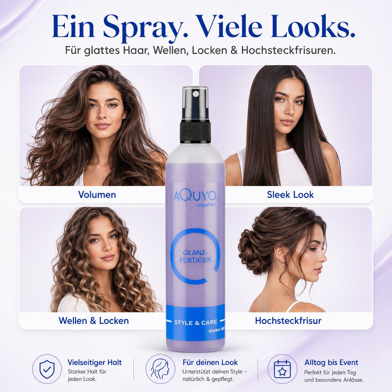 Vier Frisuren: Volumen, Sleek Look, Wellen/Locken, Hochsteckfrisur, mit Haarfestiger.