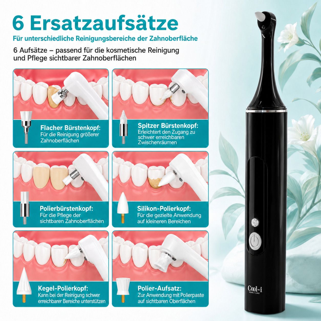 Zahnpolierer mit 6 verschiedenen Aufsätzen zur kosmetischen Zahnpflege.