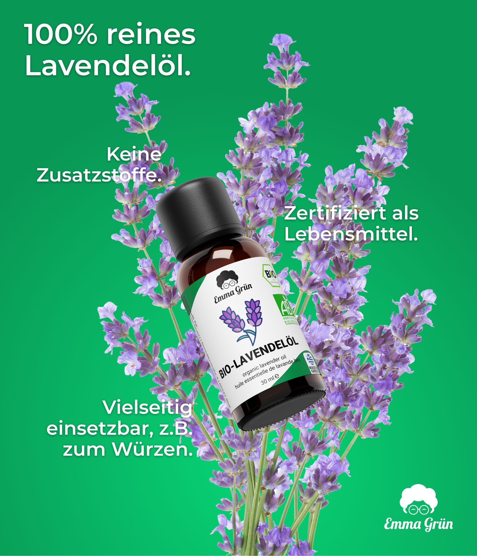 Flasche Bio-Lavendelöl vor Lavendelblüten. Text: 100% reines Lavendelöl. Keine Zusatzstoffe. Zertifiziert als Lebensmittel.