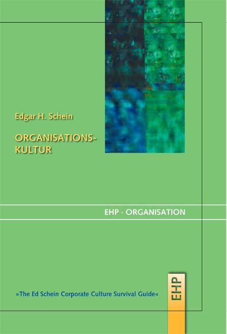 Buchcover mit grünem Hintergrund. Titel: Organisationskultur. Autor: Edgar H. Schein. Mit abstraktem Kunstwerk in Blau und Grün.