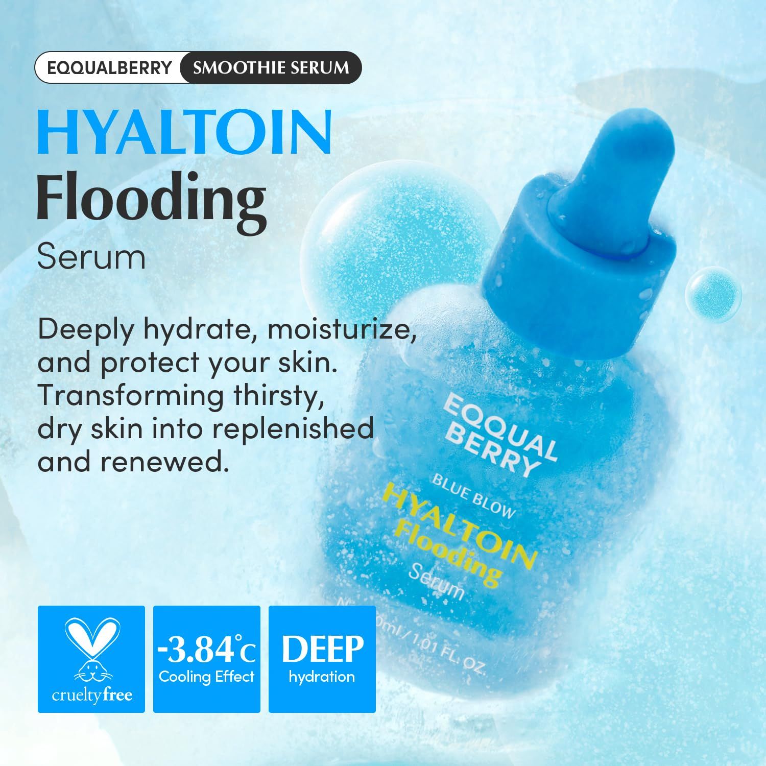 Blauer Flakon mit Pipette, EQQUALBERRY Hyaltoin Flooding Serum, mit Gütesiegeln 'Cruelty-free', '-3.84°C Cooling Effect', 'Deep hydration'.