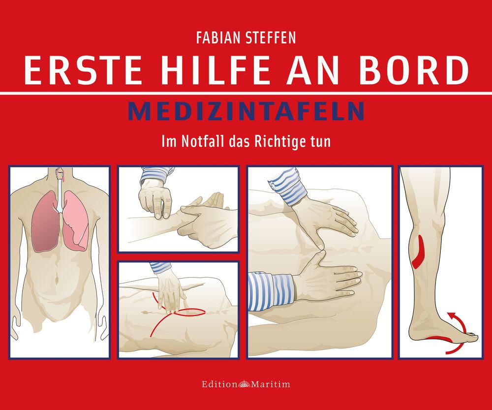 Buchcover: Erste Hilfe an Bord – Medizintafeln. Roter Hintergrund, Illustrationen von medizinischen Notfallsituationen.