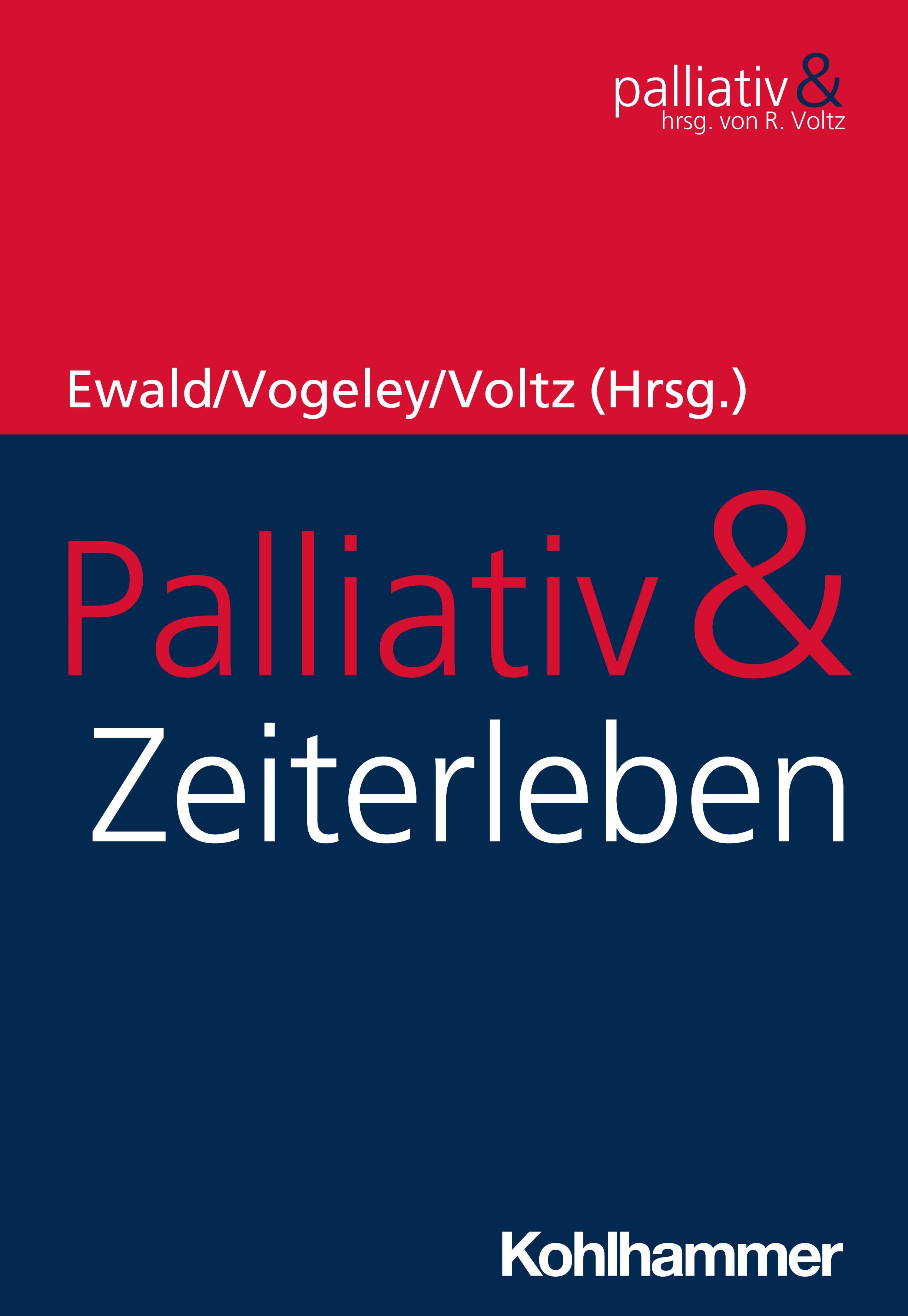 Buchcover mit Titel "Palliativ & Zeiterleben". Autorennamen und Verlag Kohlhammer sichtbar. Farblich in Rot und Blau gehalten.