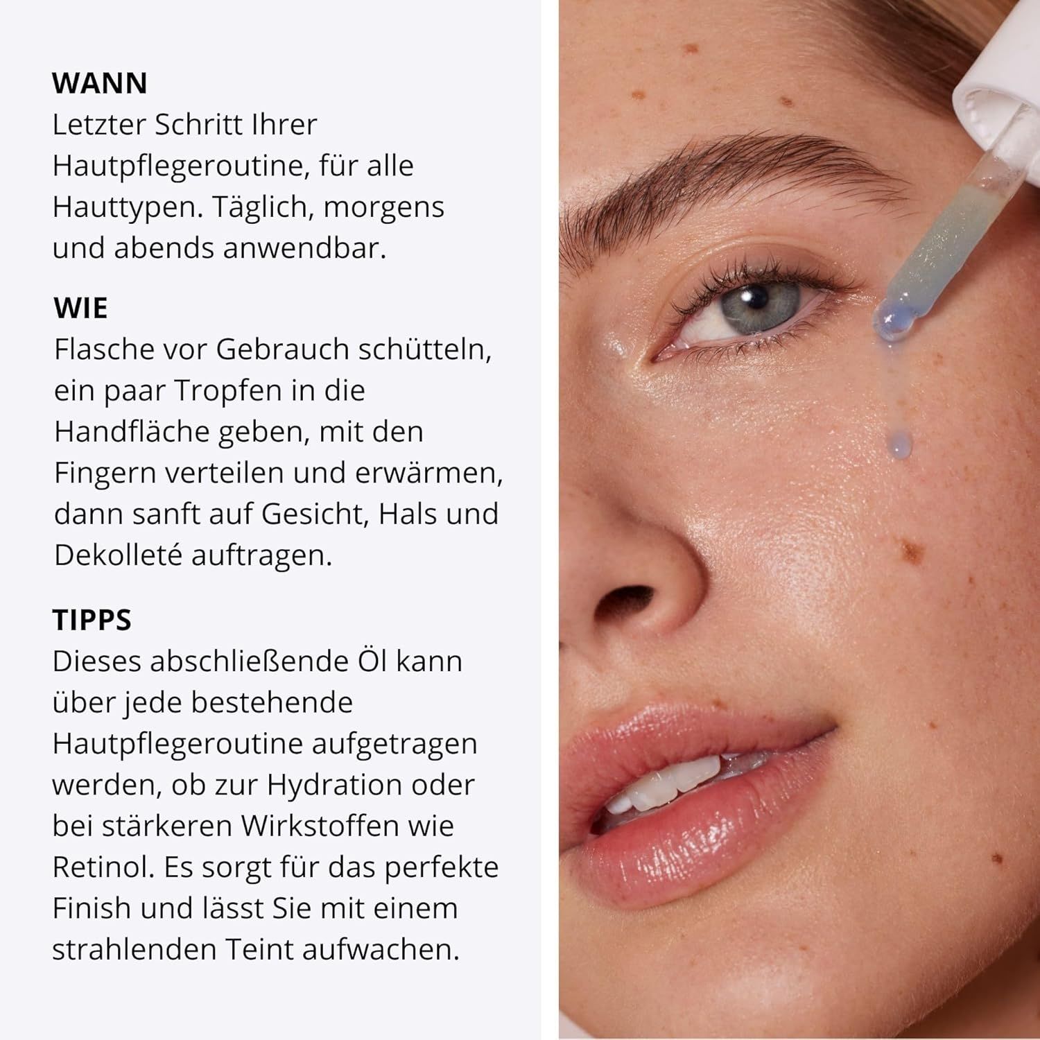 Nahaufnahme einer Frau. Text: Wann, Wie, Tipps. Anwendungshinweise für das Öl. Pipette mit blauer Flüssigkeit.