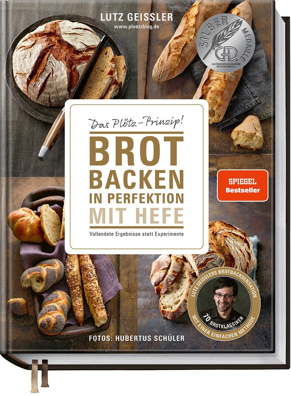 Buchcover: Brot backen in Perfektion mit Hefe. Titel, Autor, Brot-Abbildungen. Auszeichnungen: Silbermedaille, Spiegel Bestseller.