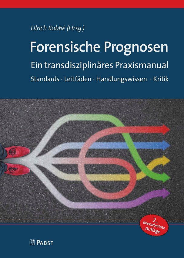 Buchcover: Forensische Prognosen. Titel, Autor, Herausgeber und Verlag Pabst. Aufschrift: 2., überarbeitete Auflage.