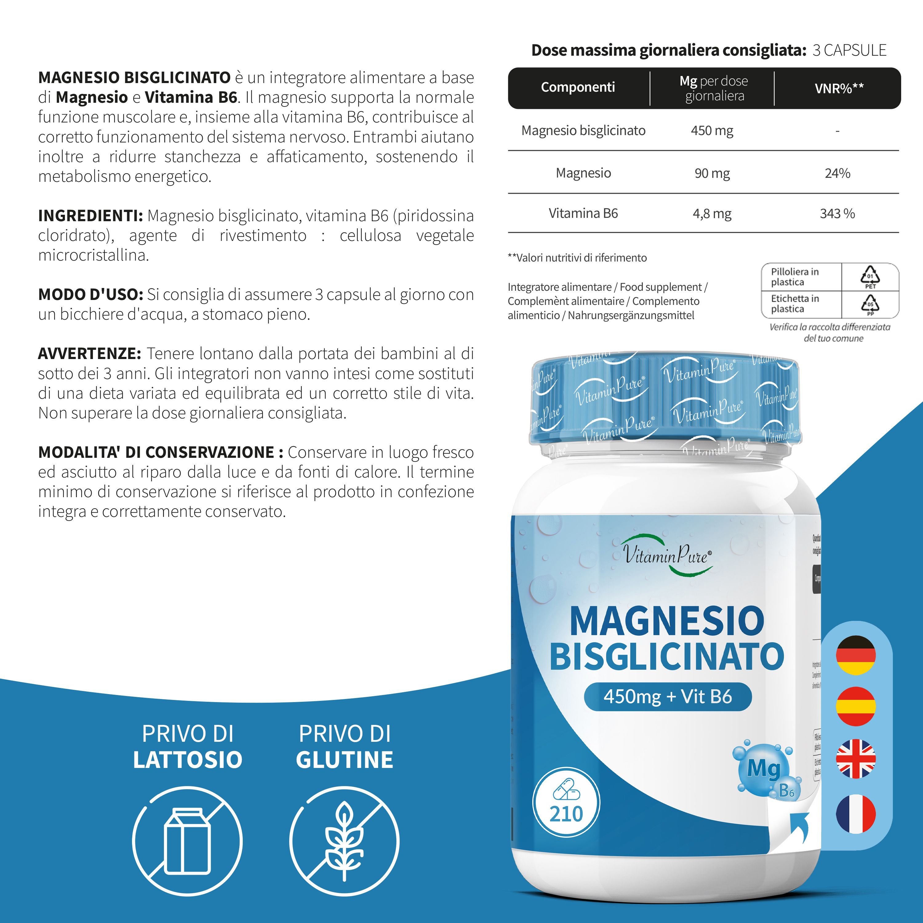 Flacone di Magnesio Bisglicinato. Testo: 450mg + Vit B6. 210 capsule. Ingredienti, dosaggio, avvertenze. Senza lattosio e glutine.