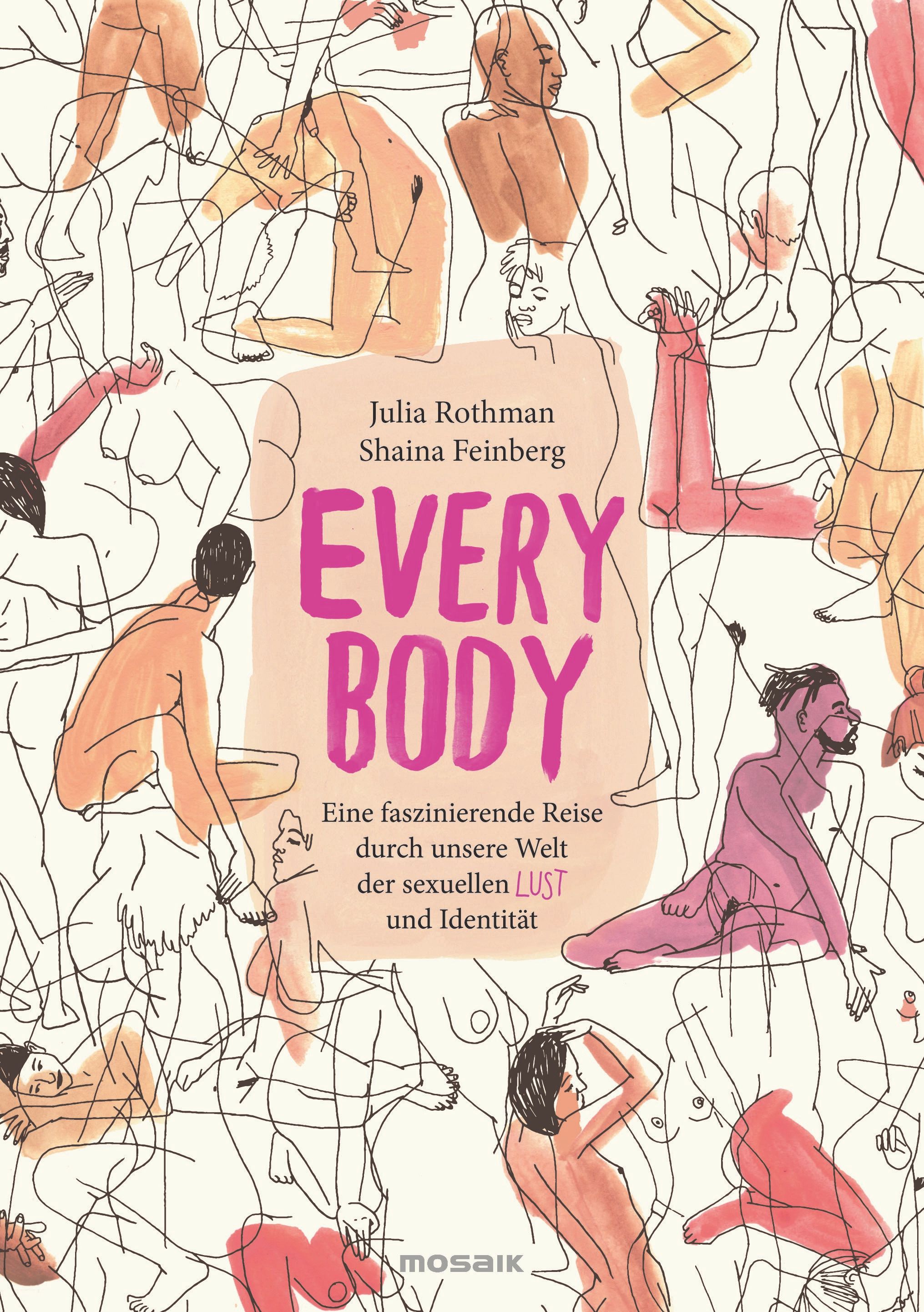 Buchcover mit Titel EVERY BODY. Autoren: Julia Rothman, Shaina Feinberg. Illustrationen von menschlichen Figuren in verschiedenen Posen.