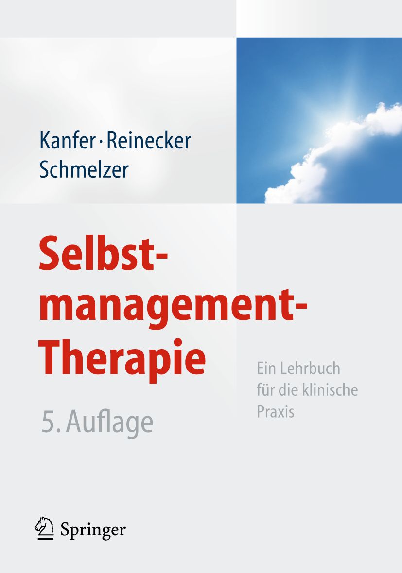 Buchcover: "Selbstmanagement-Therapie". Autoren: Kanfer, Reinecker, Schmelzer. 5. Auflage. Verlag Springer. Titel in Rot, Hintergrund weiß und blau.