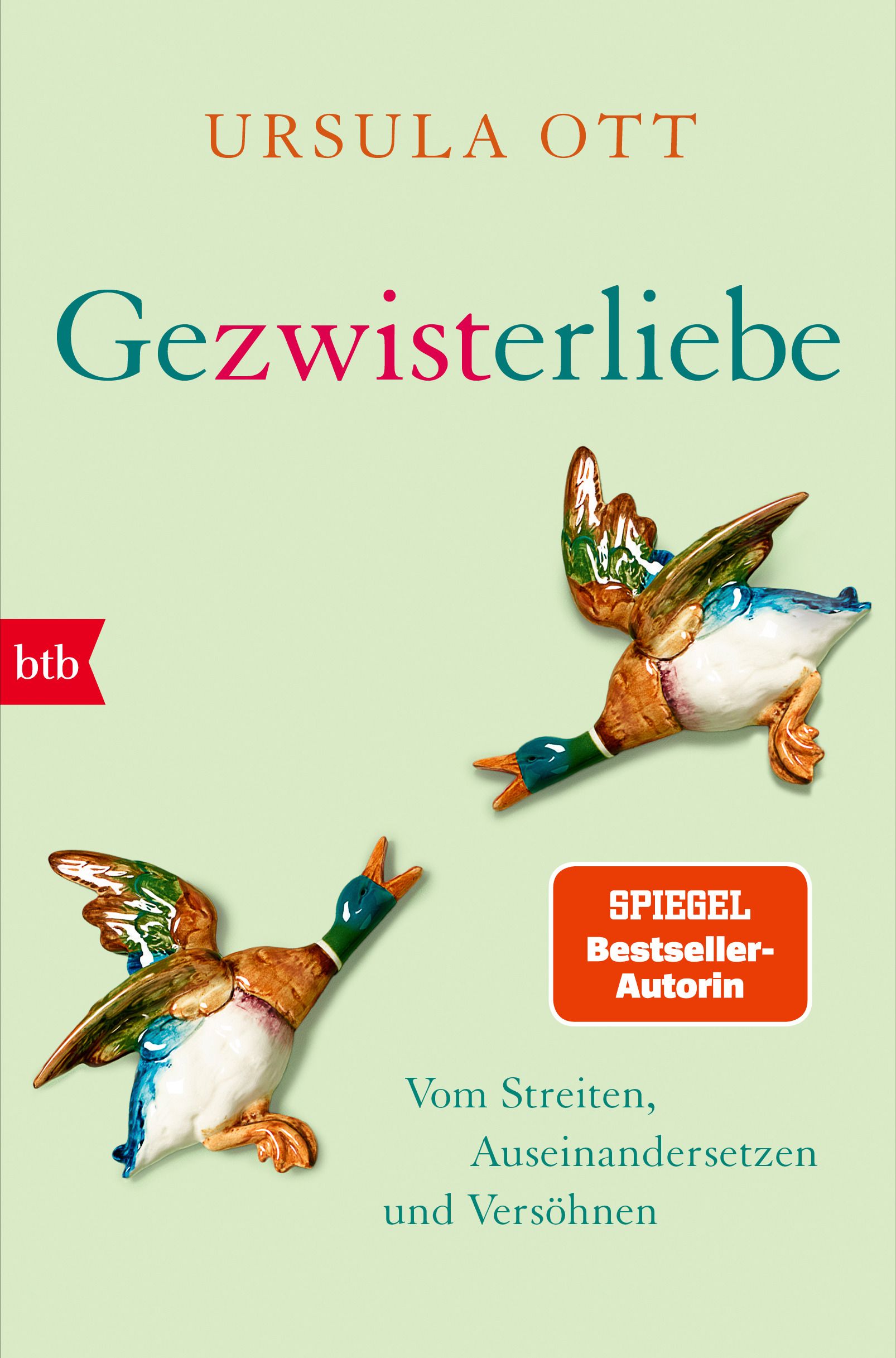 Buchcover mit Titel "Gezwisterliebe" und Autorin Ursula Ott. Zwei Entenfiguren. "SPIEGEL Bestseller-Autorin"-Label.