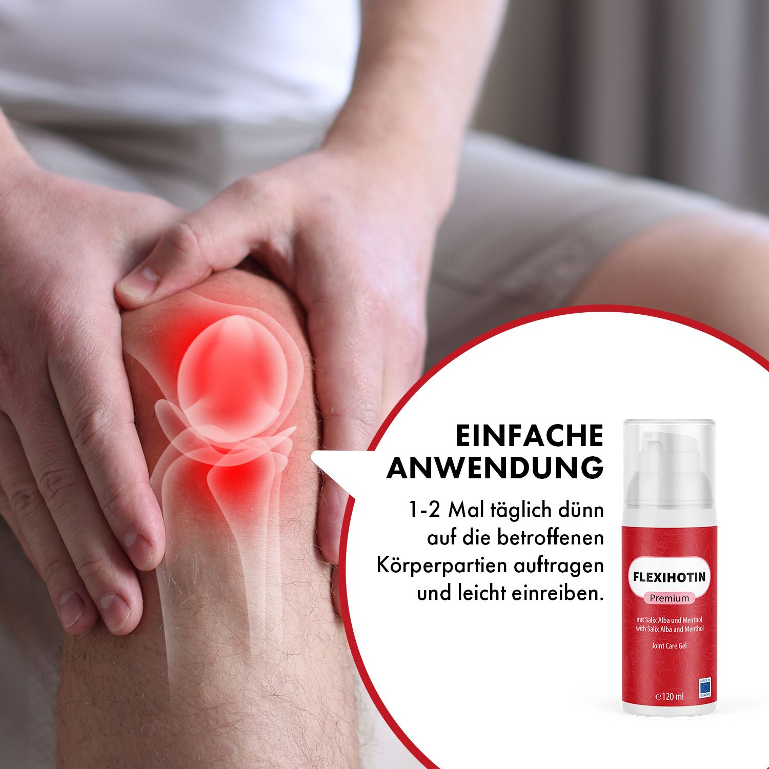 Knie mit roter Markierung. Flexihotin Premium Gel-Flasche. Text: Einfache Anwendung. 1-2 Mal täglich auftragen und einreiben.