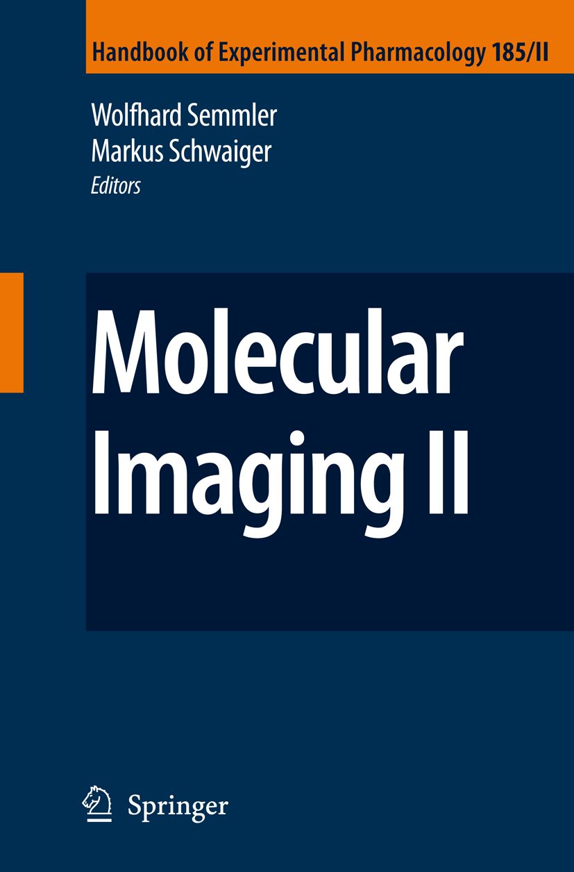 Buchcover mit Titel "Molecular Imaging II". Autoren: Wolfhard Semmler, Markus Schwaiger. Verlag: Springer. Blauer Hintergrund mit weißer Schrift.