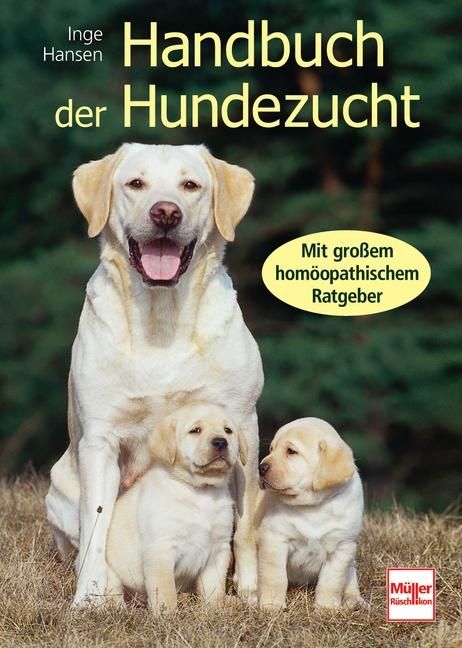 Buchcover: Handbuch der Hundezucht. Titel und Autor. Hunde mit Welpen. Gelber Hintergrund.