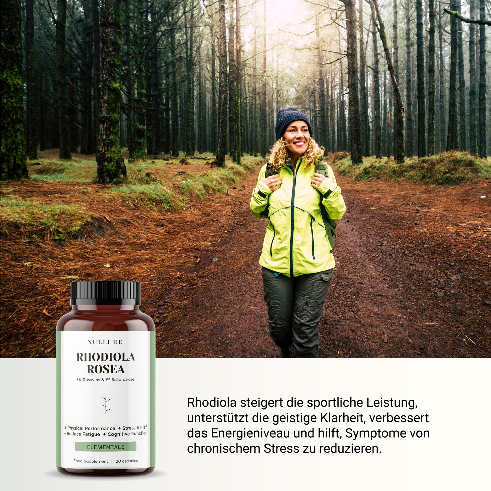 Frau im Wald mit Flasche. Flasche mit Etikett: Rhodiola Rosea, 120 Kapseln. Text: Physical Performance, Stress Relief, Reduce Fatigue.