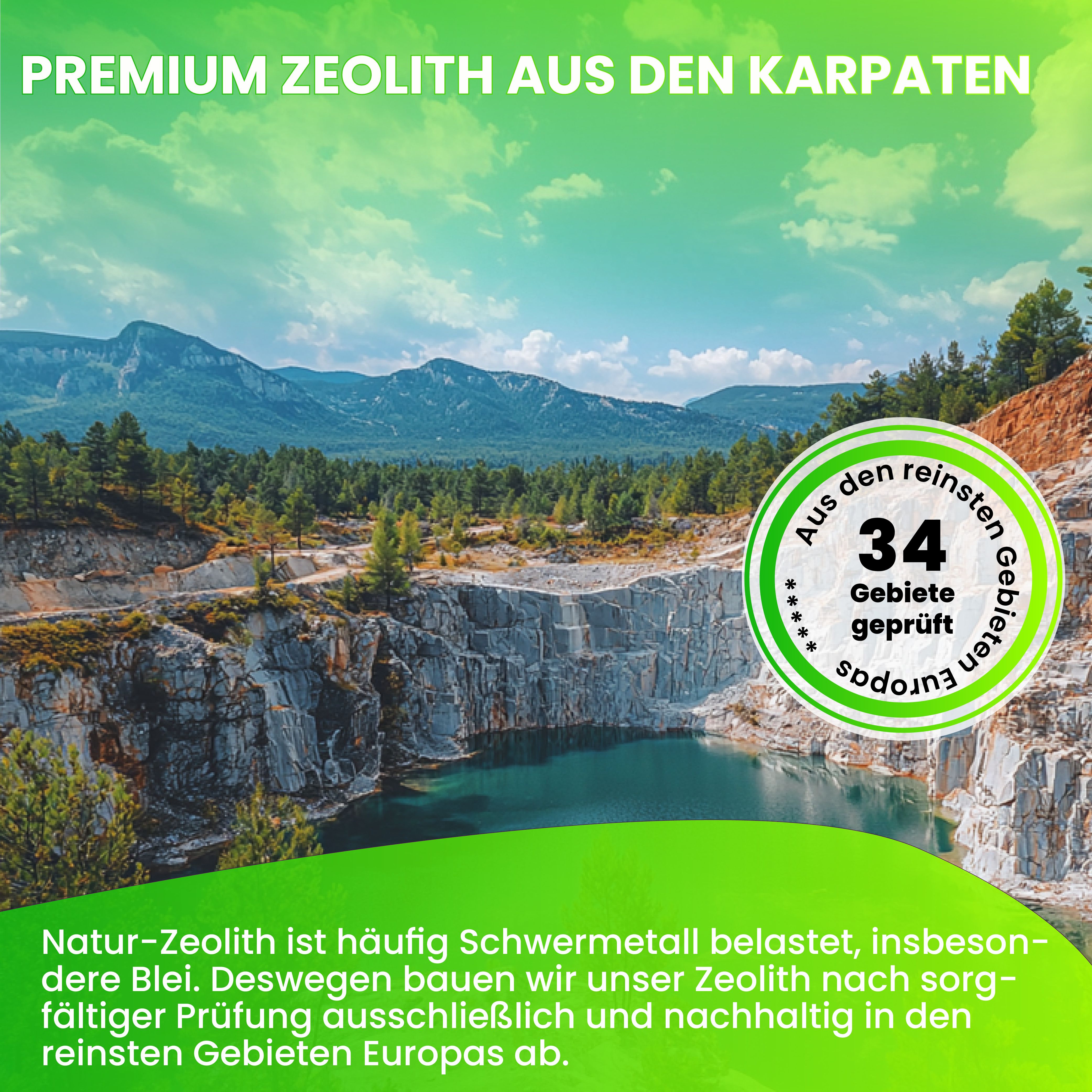 Landschaft mit See und Bergen. Text: Premium Zeolith aus den Karpaten. 34 geprüfte Gebiete Europas. Natur-Zeolith ist häufig schwermetallbelastet.