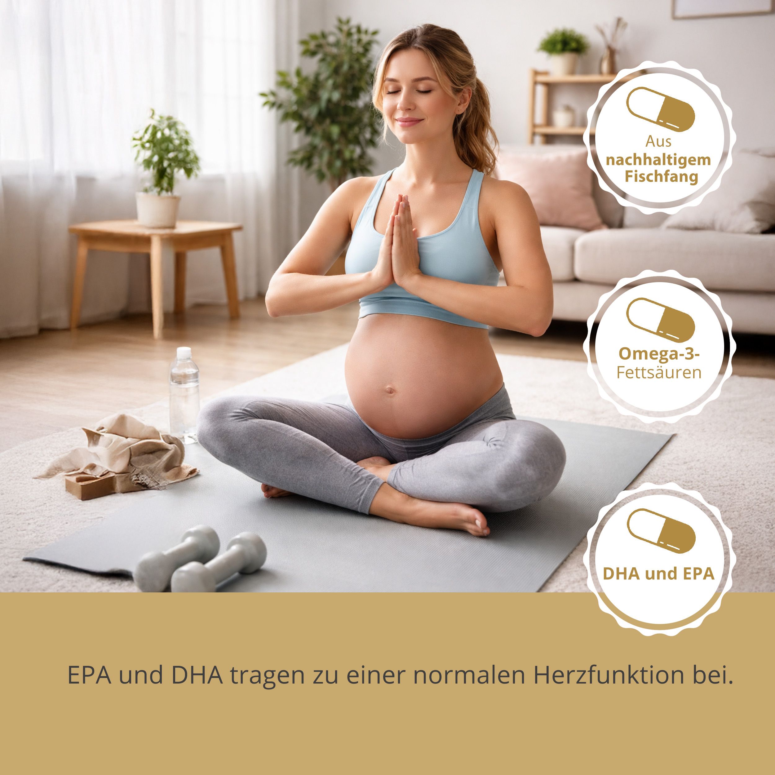 Schwangere Frau meditiert. Aufkleber mit Kapsel-Symbolen und Text: Omega-3-Fettsäuren, DHA und EPA. Text: EPA und DHA tragen zu einer normalen Herzfunktion bei.