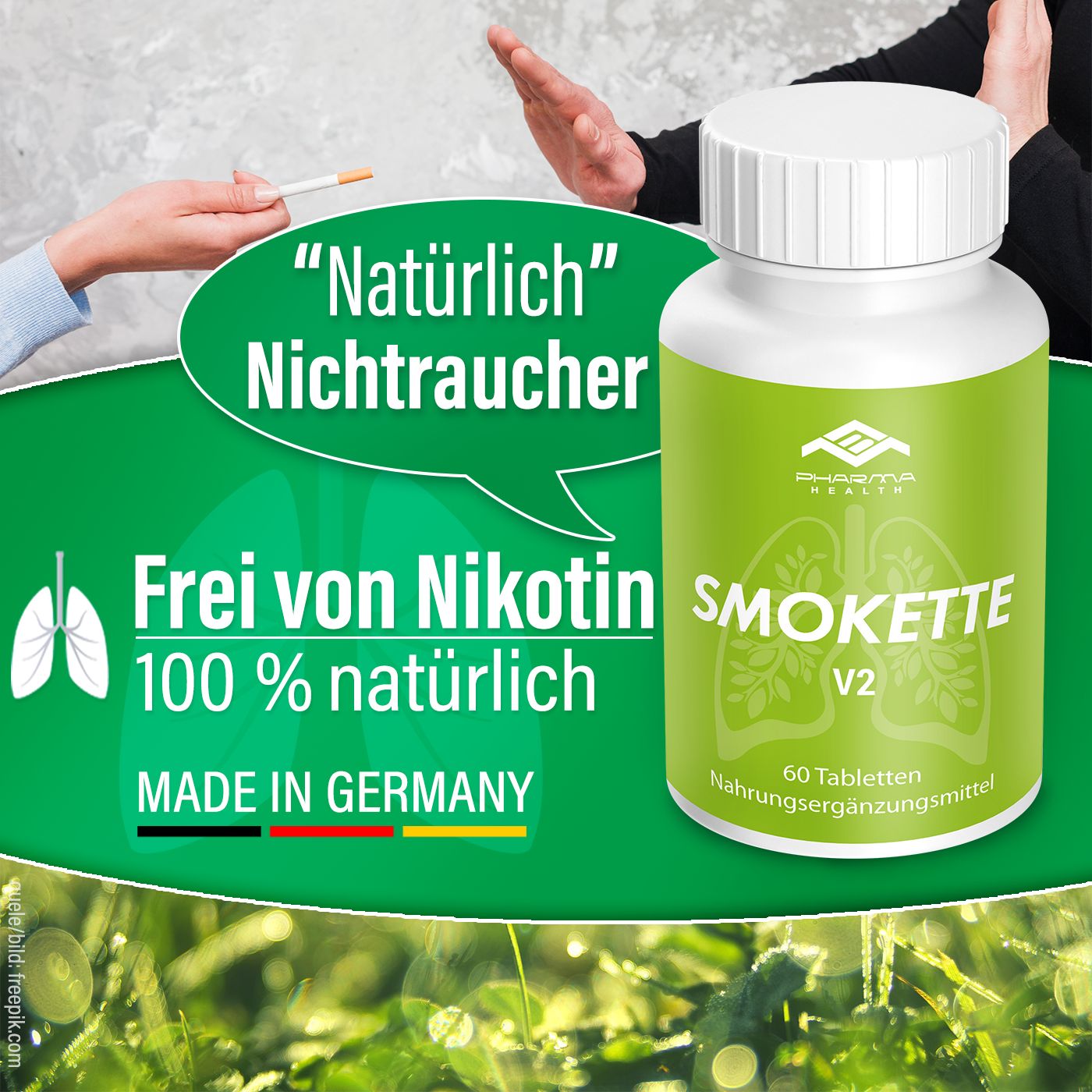 Flasche mit grünem Etikett. Aufschrift: SMOKETTE V2, 60 Tabletten, Nahrungsergänzungsmittel. Text: Frei von Nikotin, 100% natürlich. Made in Germany.