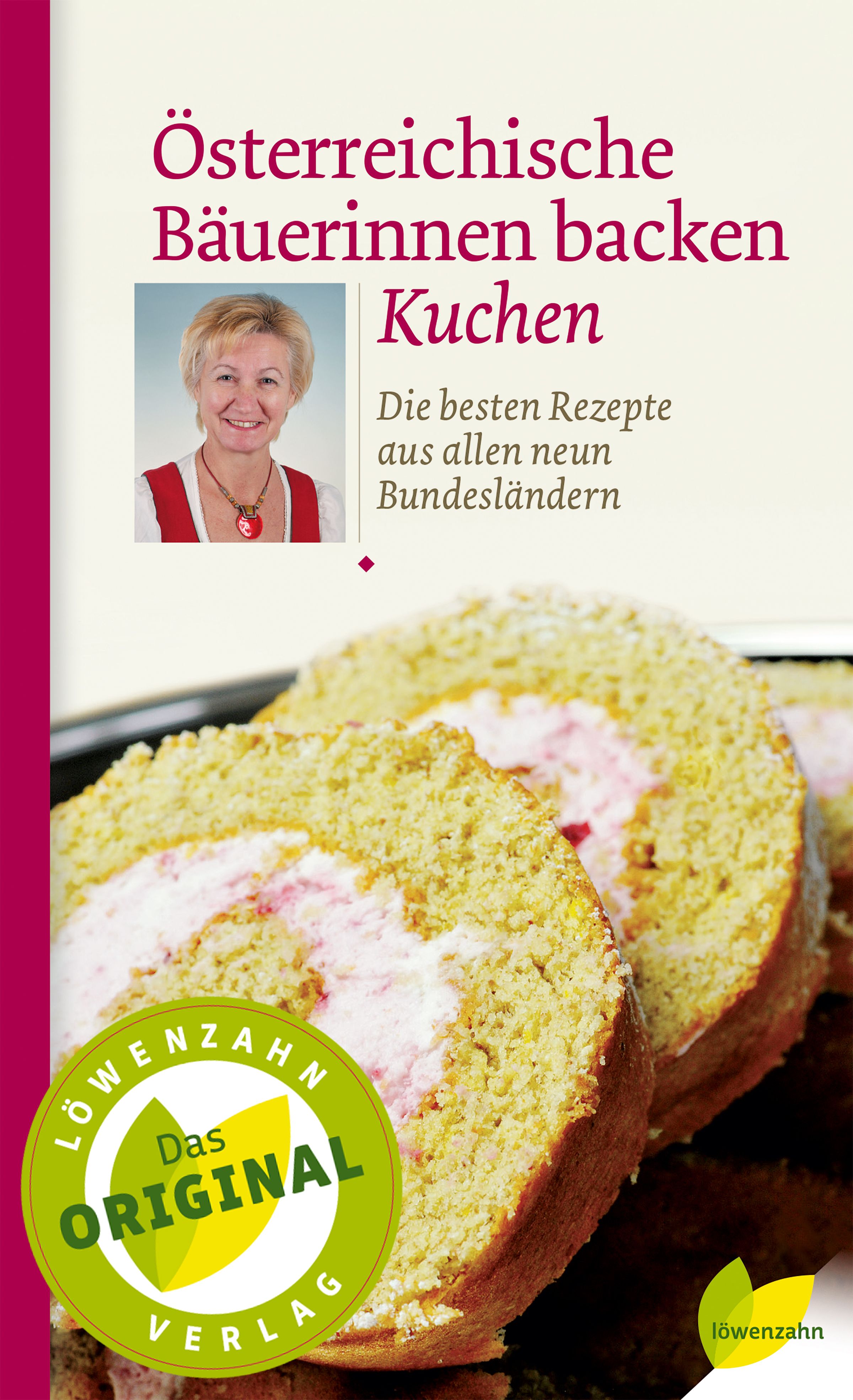 Buchcover: Österreichische Bäuerinnen backen Kuchen. Rezeptbuch mit Foto einer Frau und Kuchenrolle. Logo: Löwenzahn Verlag.
