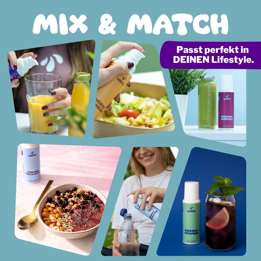 Verschiedene Bilder mit LiqVits Everyday Young. Gezeigt: Flasche, Getränke, Essen. Text: Mix & Match. Passt perfekt in DEINEN Lifestyle.